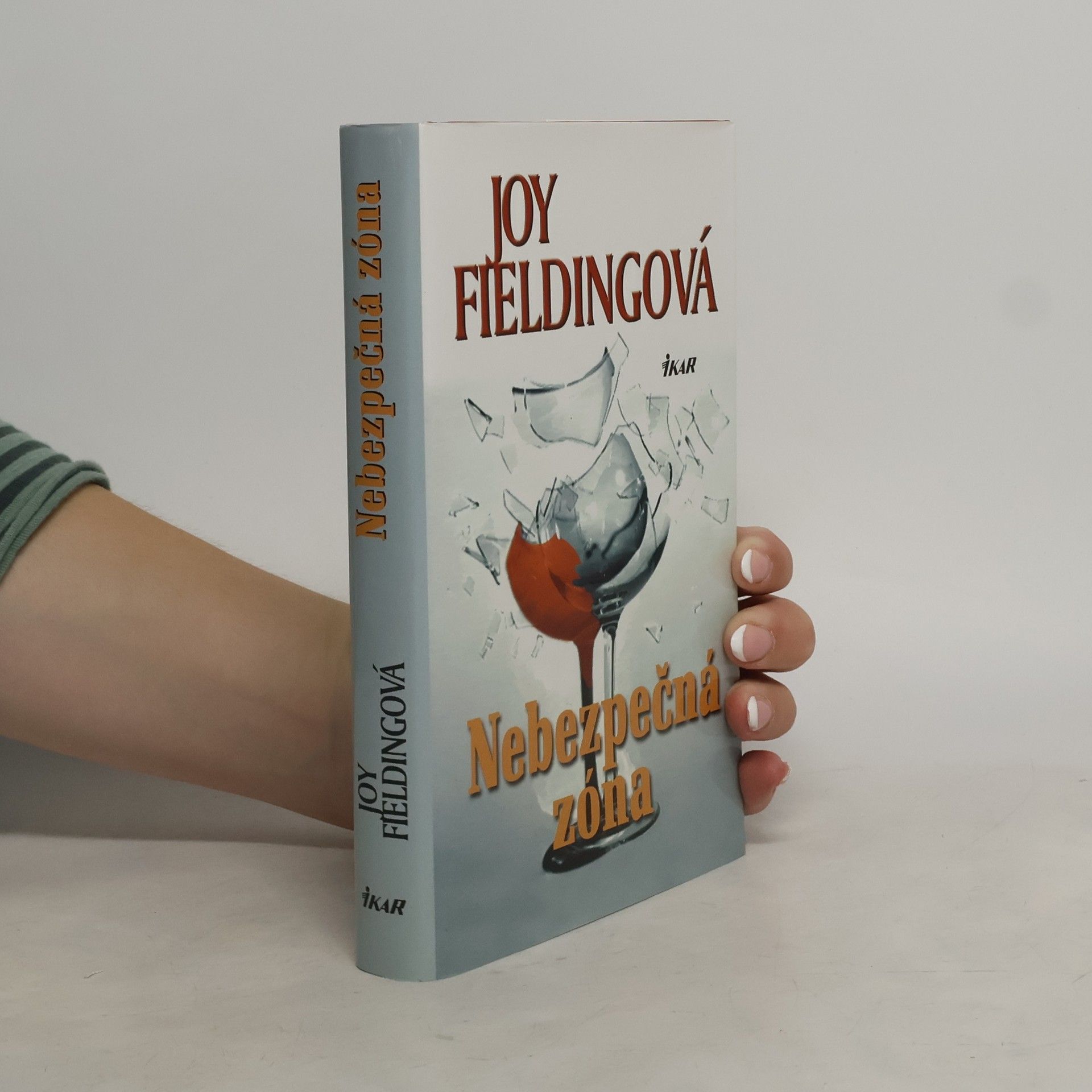 Joy Fielding Nebezpečná zóna