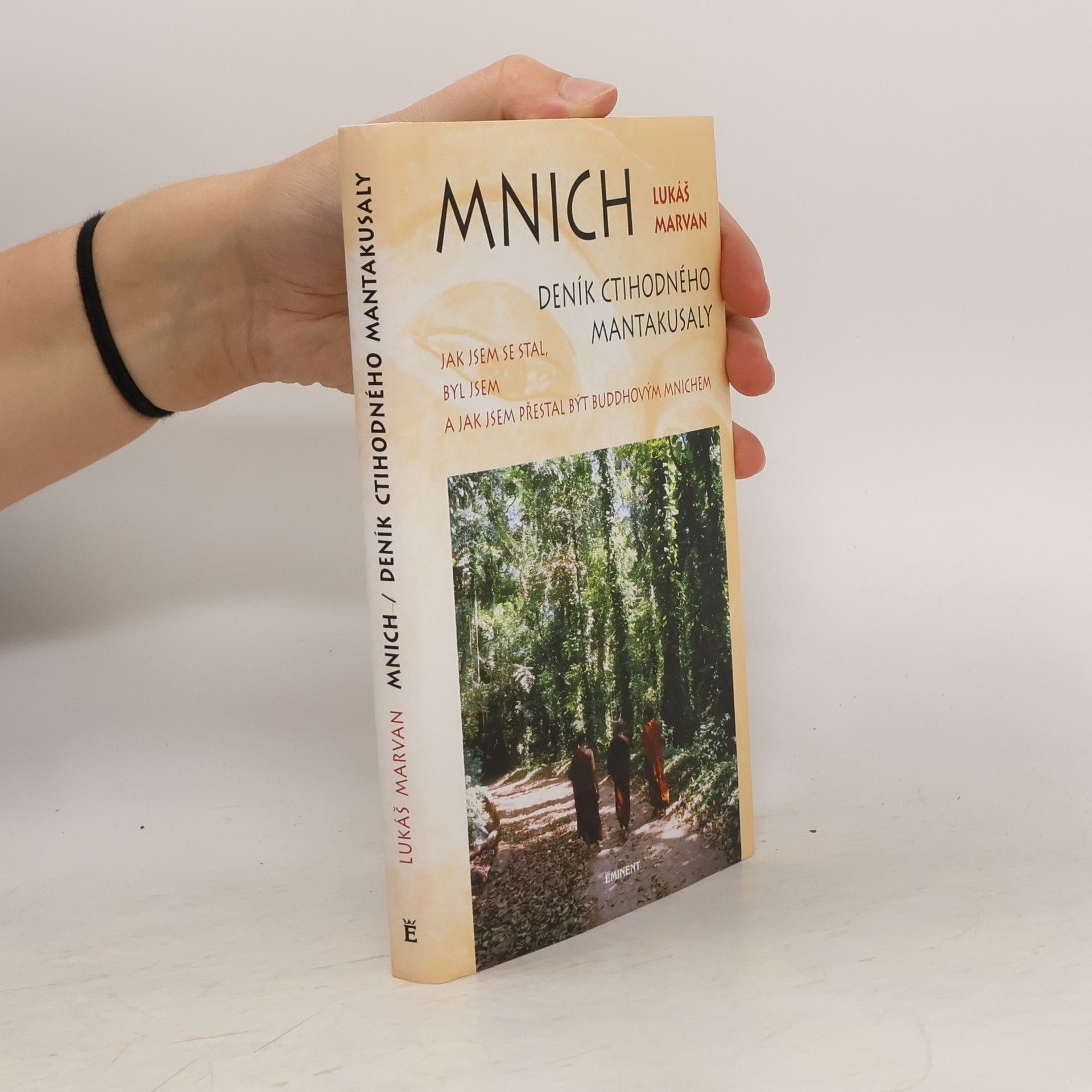 Mnich. Deník ctihodného mantakusaly