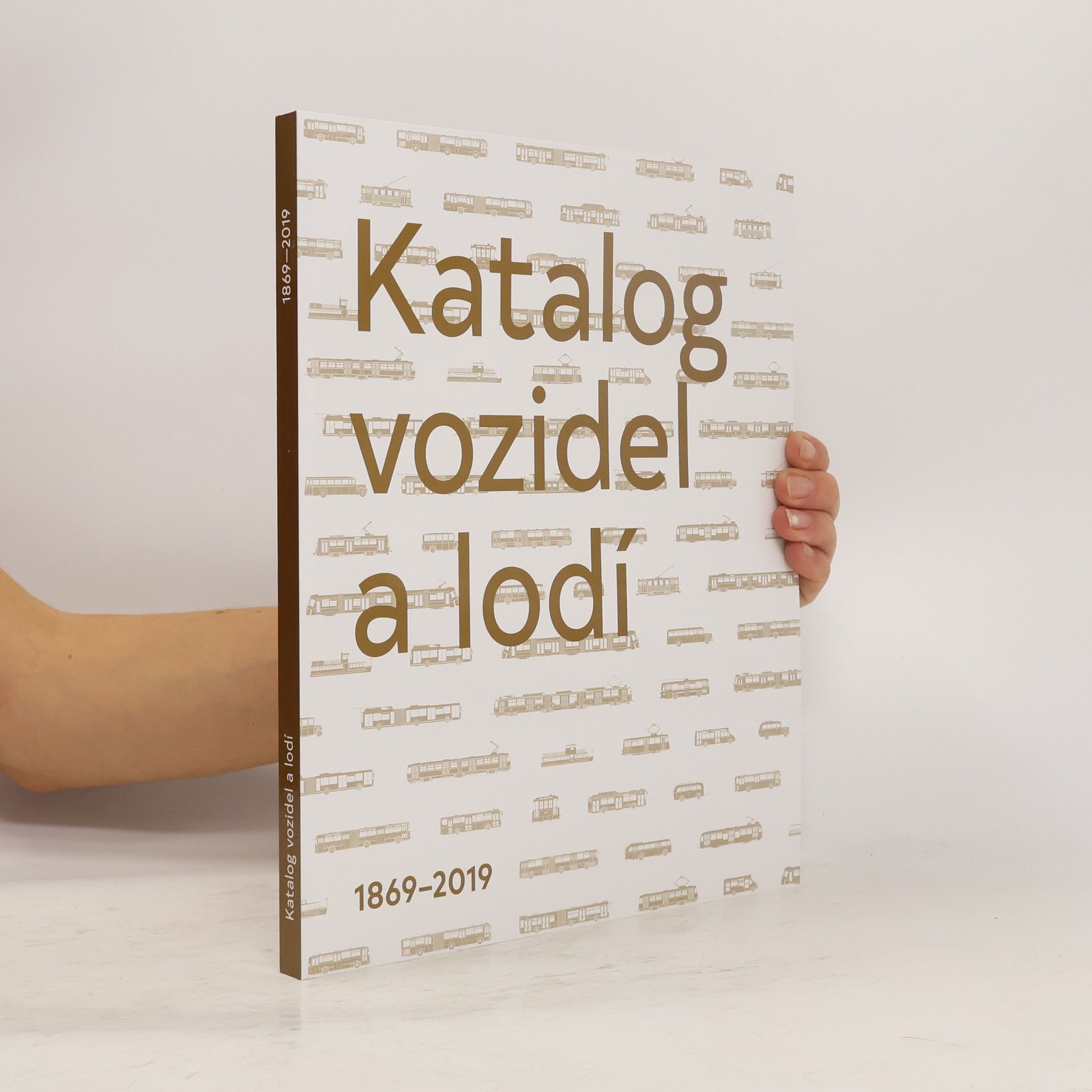Vladimír Londin Katalog vozidel a lodí 1869-2019