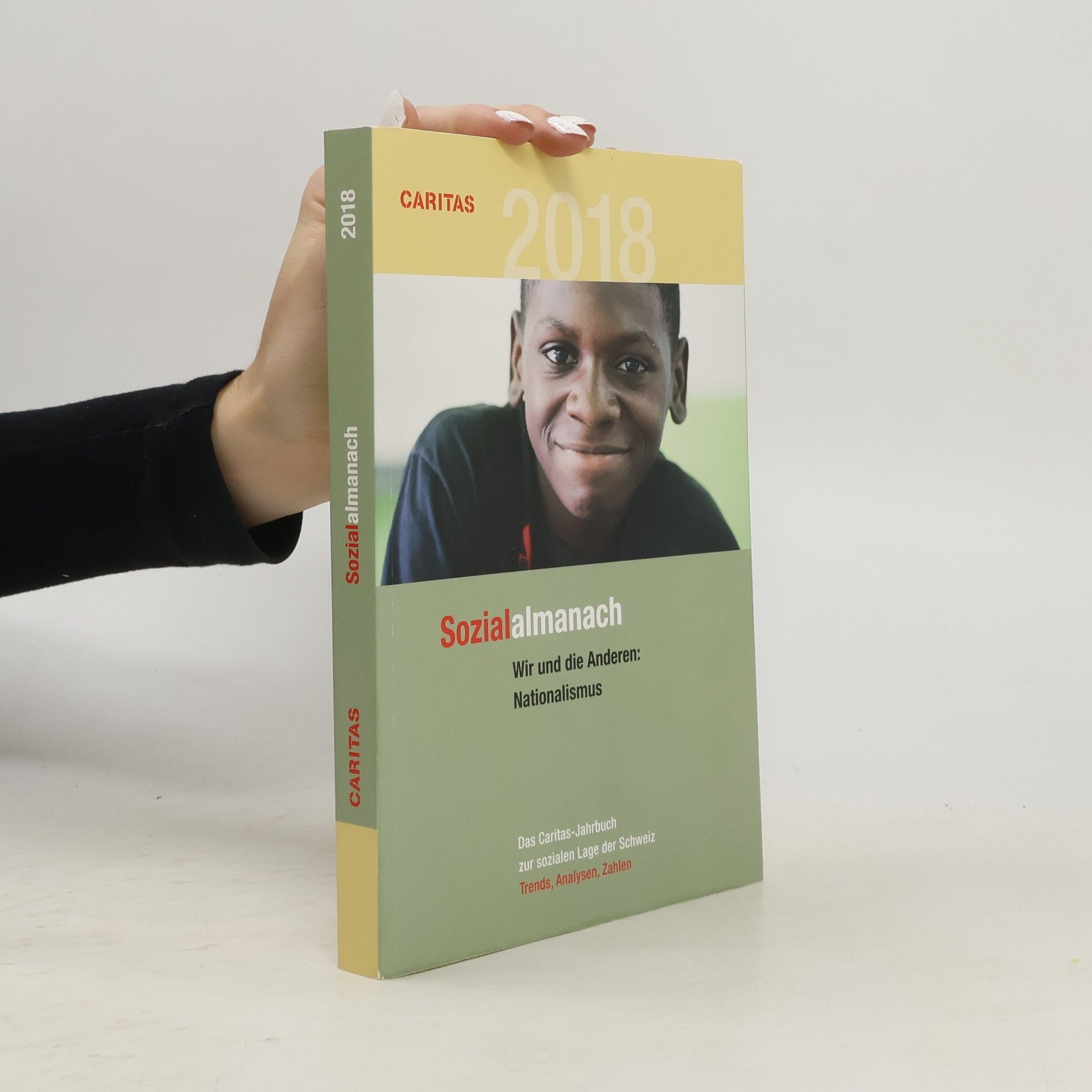 Collectif d'auteurs Sozialalmanach 2018: Wir und die Anderen: Nationalismus