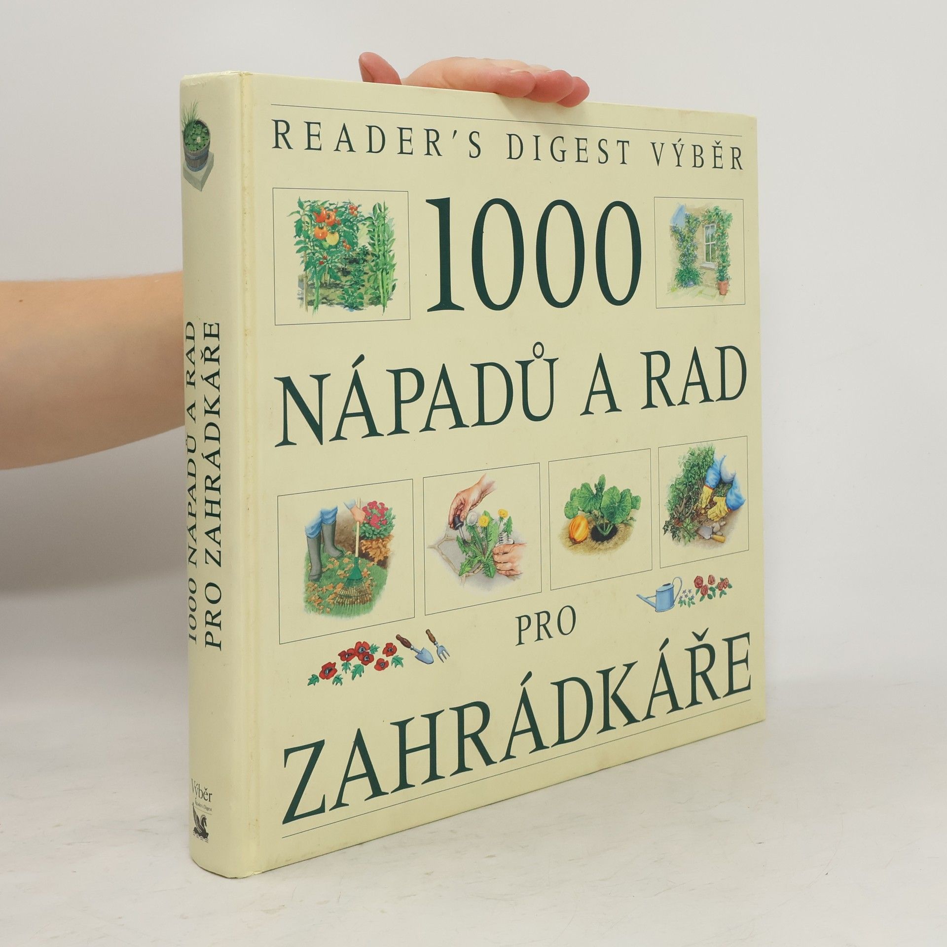Václav Větvička 1000 nápadů a rad pro zahrádkáře