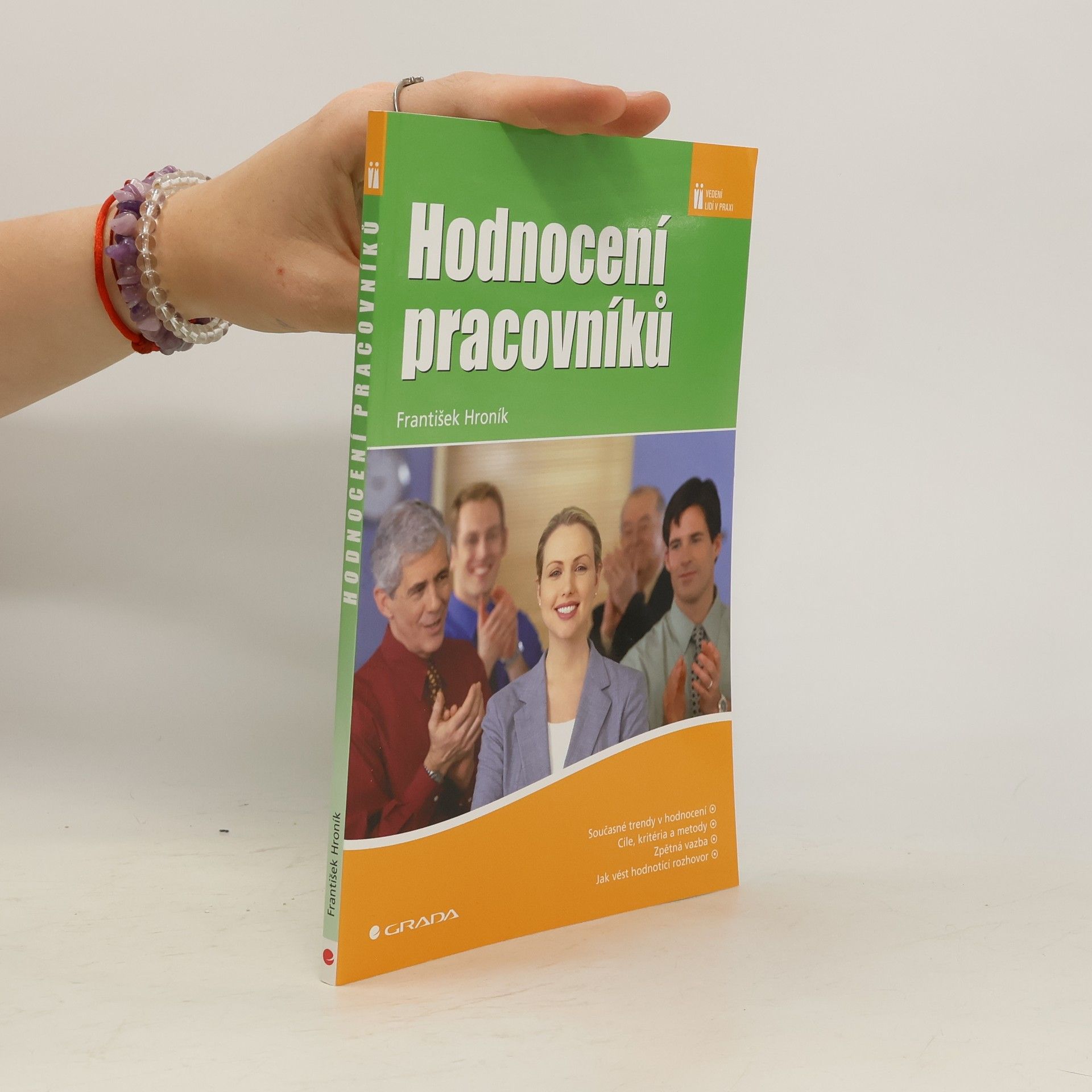 František Hroník Hodnocení pracovníků