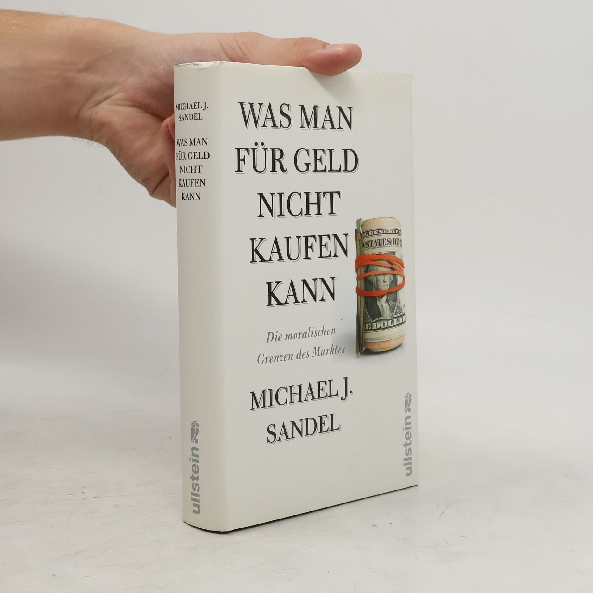 Michael Sandel Was man für Geld nicht kaufen kann