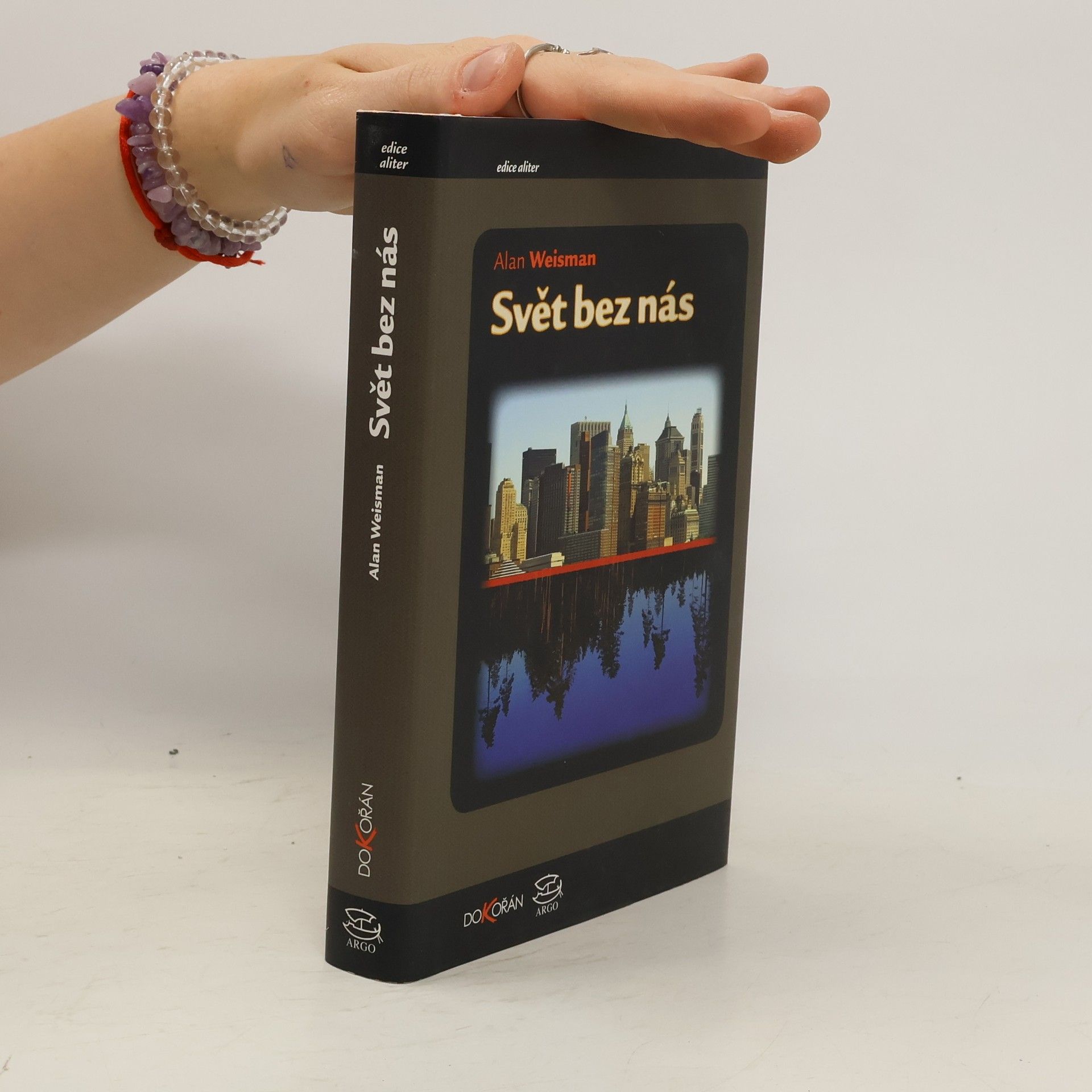 Alan Weisman Svět bez nás