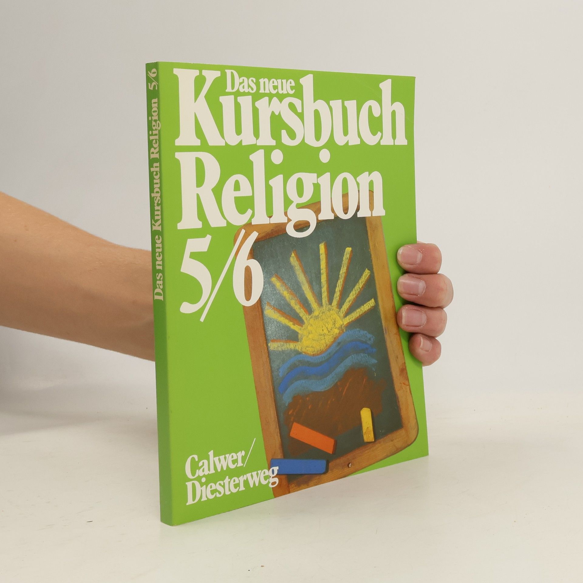 Collectif d'auteurs Das neue Kursbuch Religion 5/6