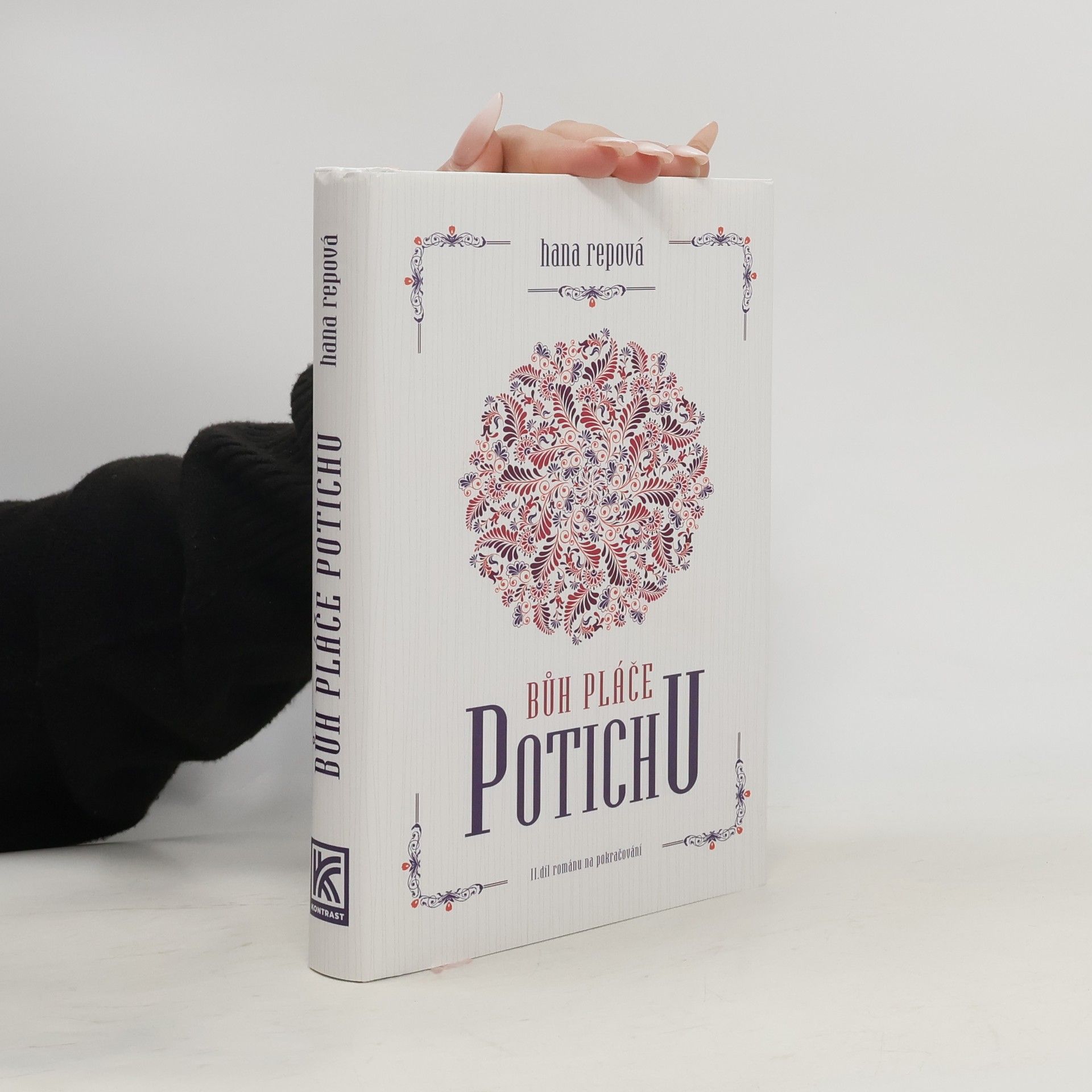 Hana Repova Bůh pláče potichu: II. díl románu na pokračování