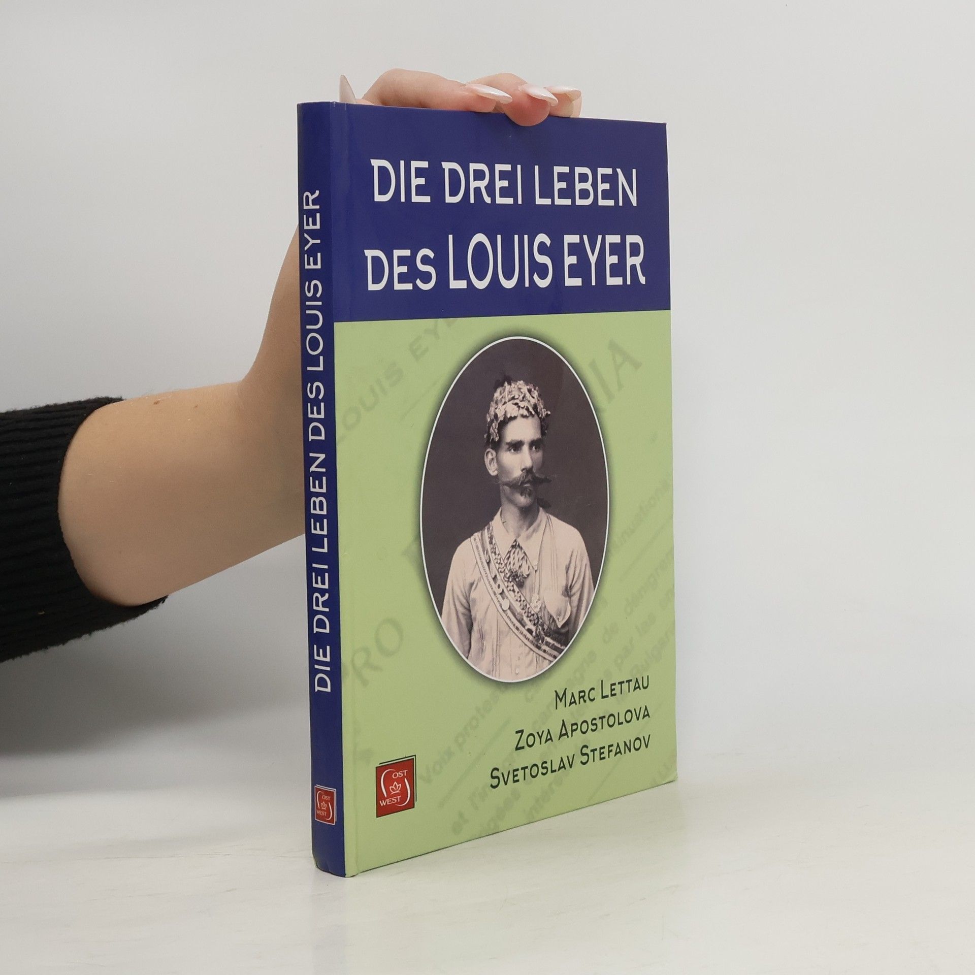 Marc Lettau Die drei Leben des Louis Eyer