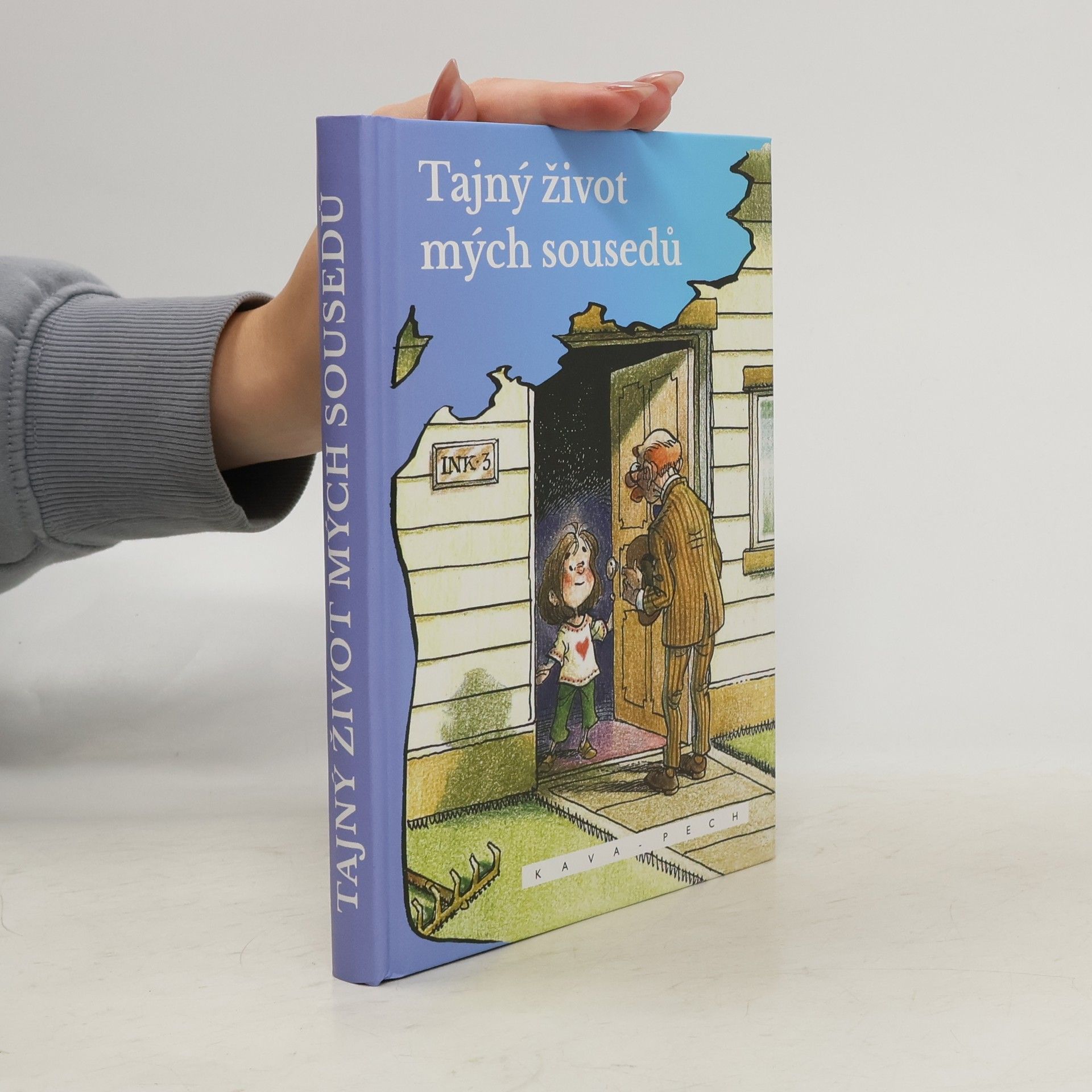 Jindřich Košťálek Tajný život mých sousedů