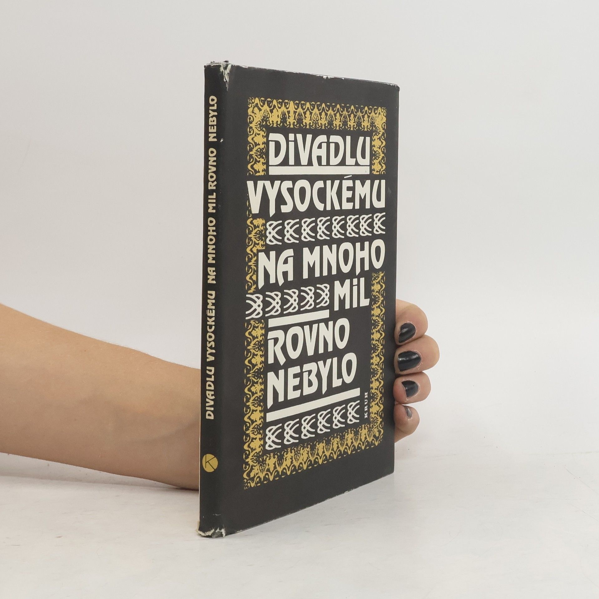 Miroslav Kubát Divadlu vysockému na mnoho mil rovno nebylo