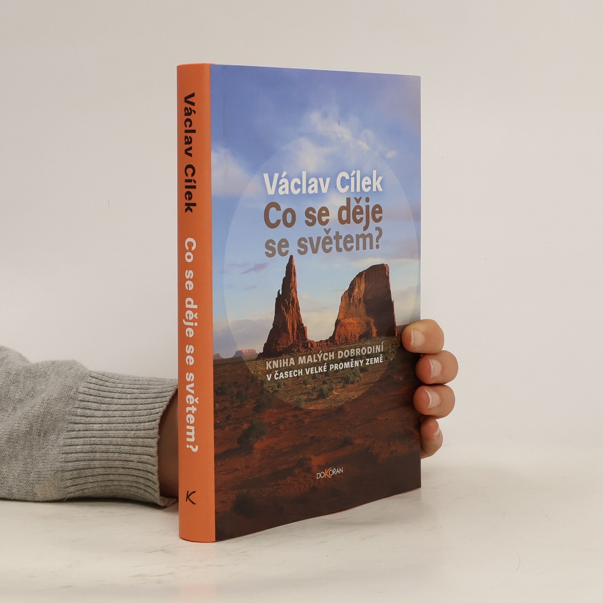 Václav Cílek Co se děje se světem?