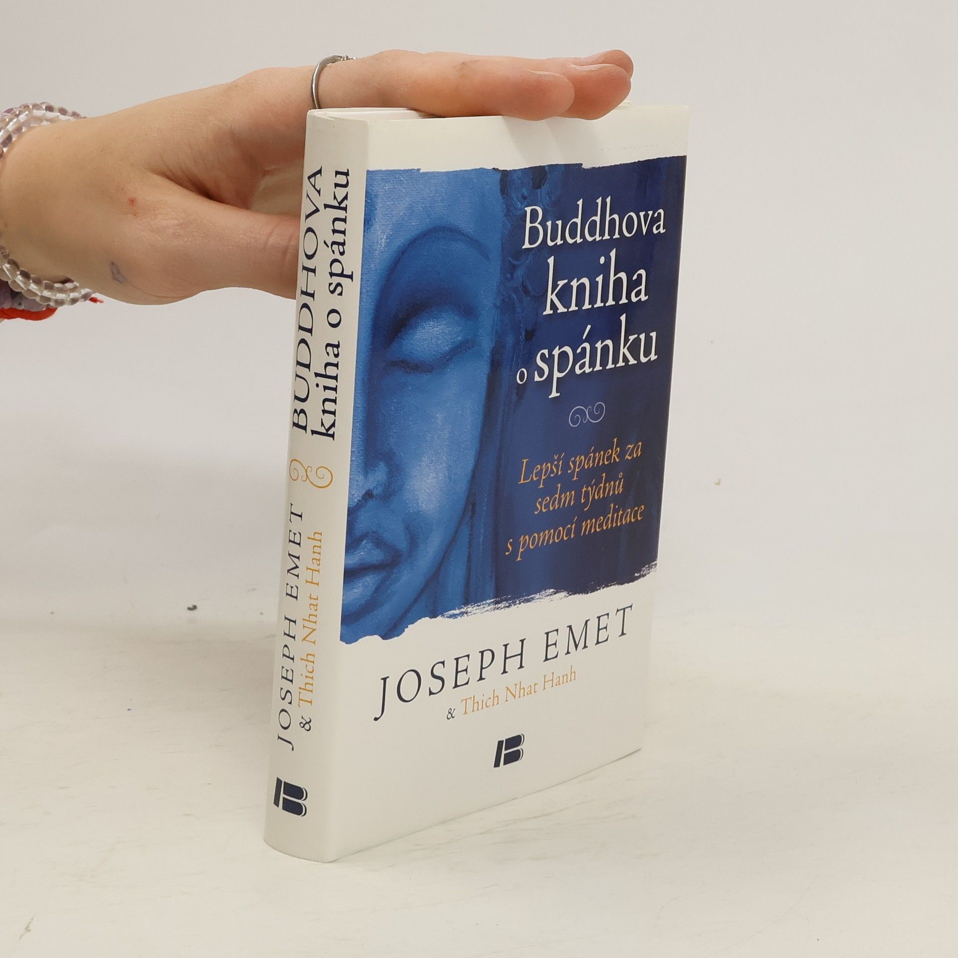 Joseph Emet Buddhova kniha o spánku: Lepší spánek za sedm týdnů s pomocí meditace