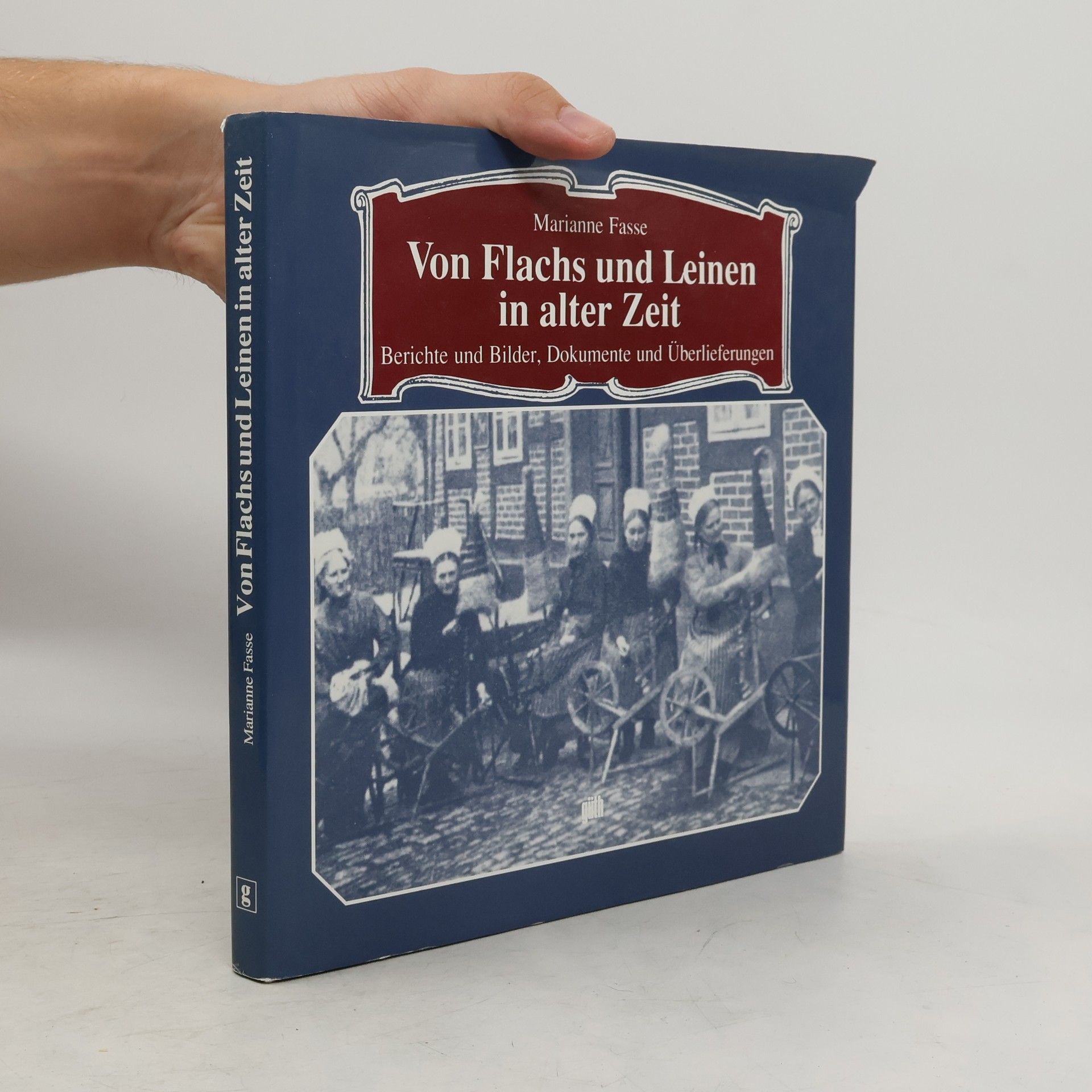 Von Flachs und Leinen in alter Zeit