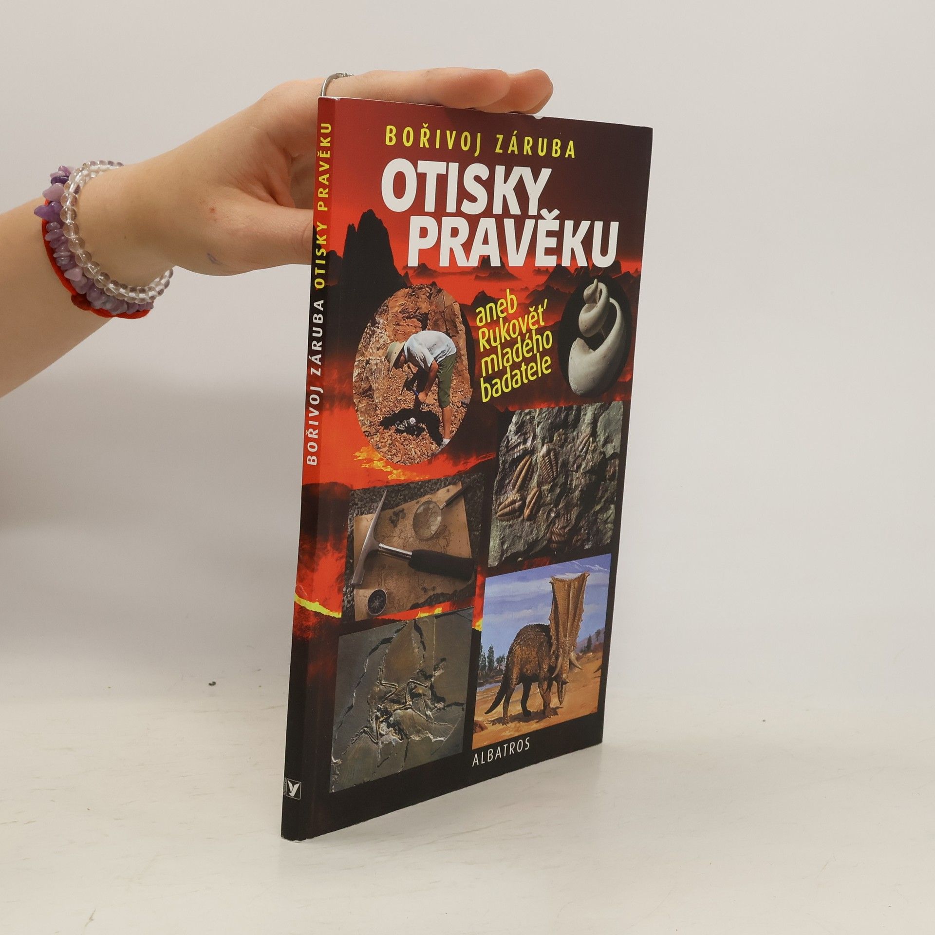 Otisky pravěku aneb Rukověť mladého badatele