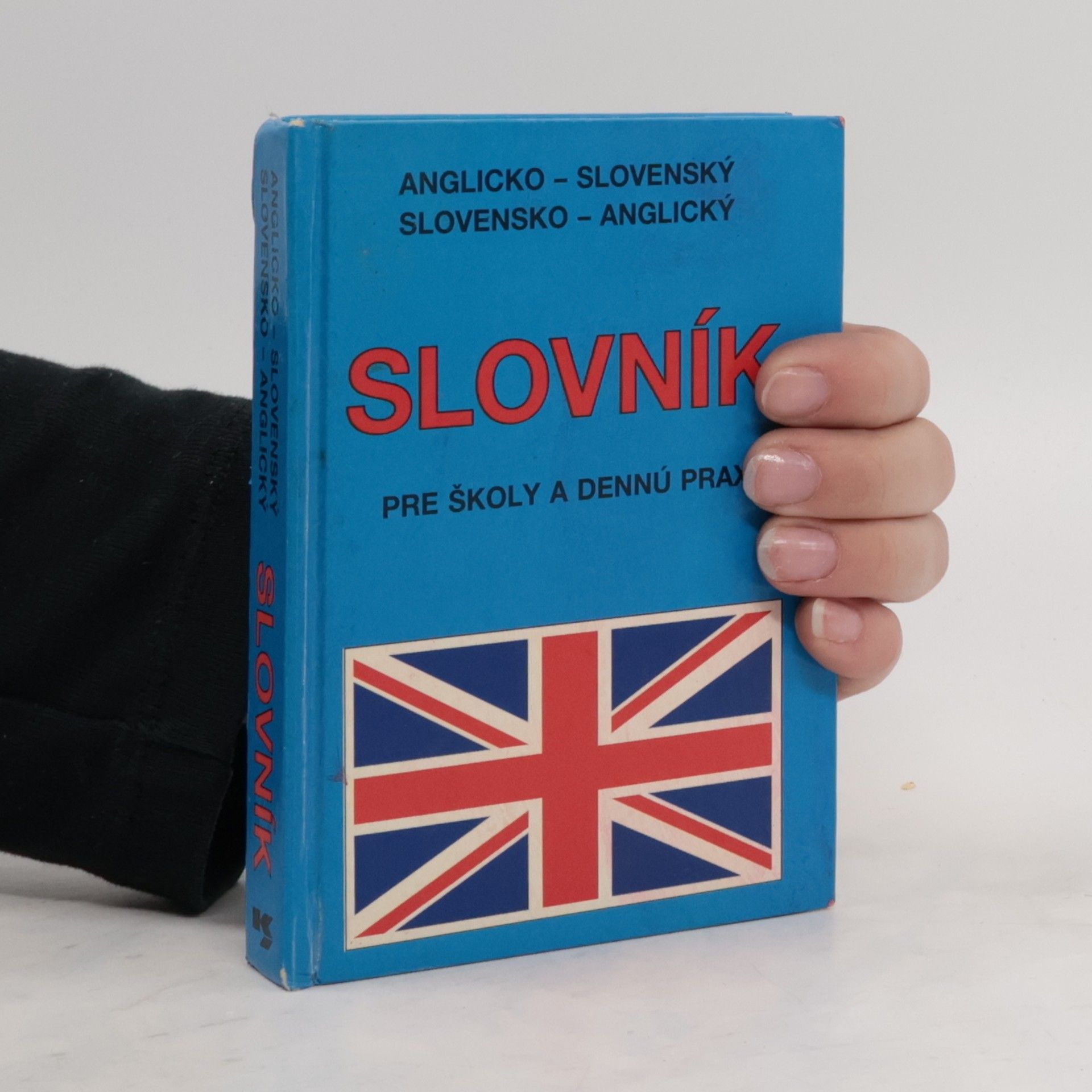 Collectif d'auteurs Anglicko-slovenský a Slovensko-anglický slovník pre školy a dennú prax