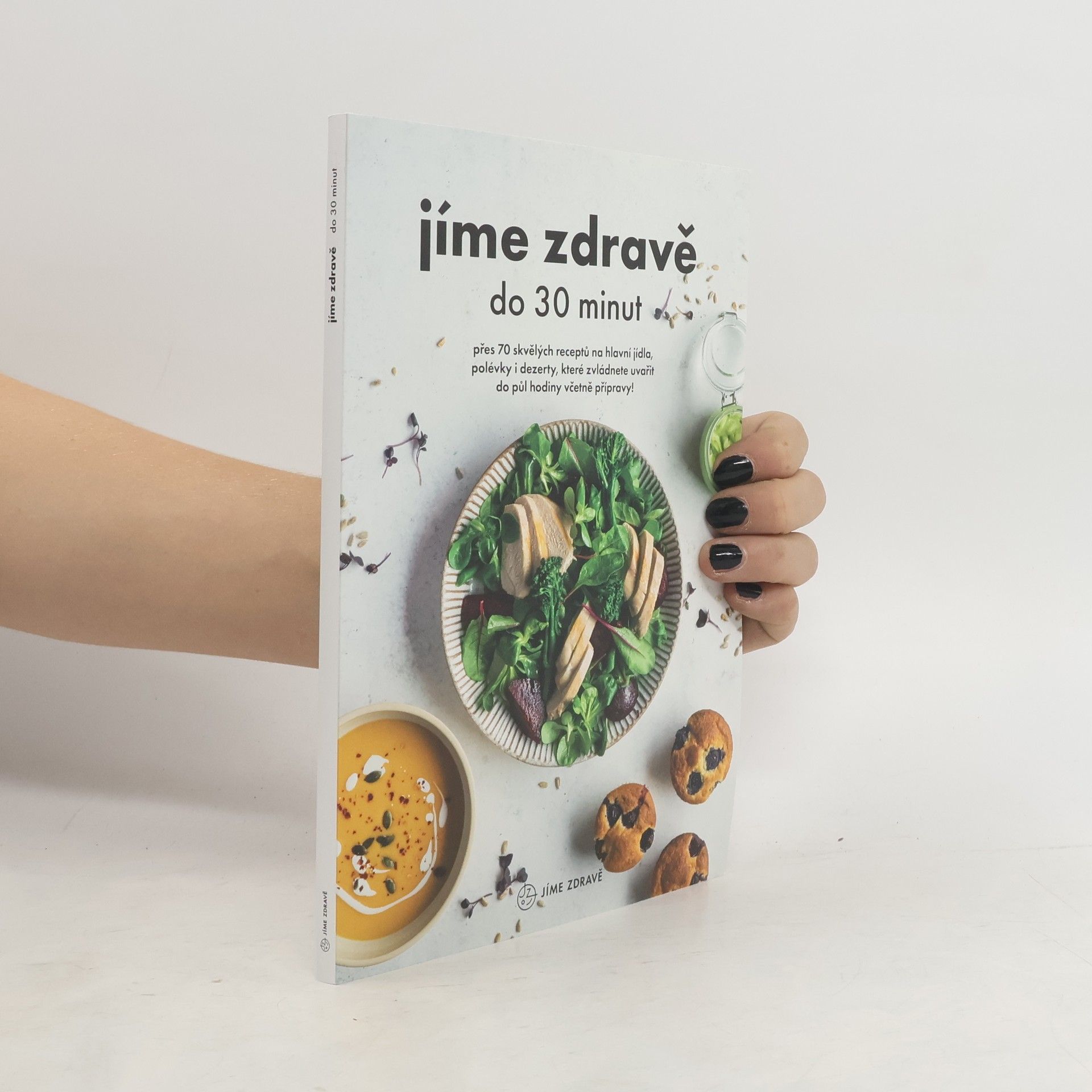 Autorenkollektiv Jíme zdravě do 30 minut