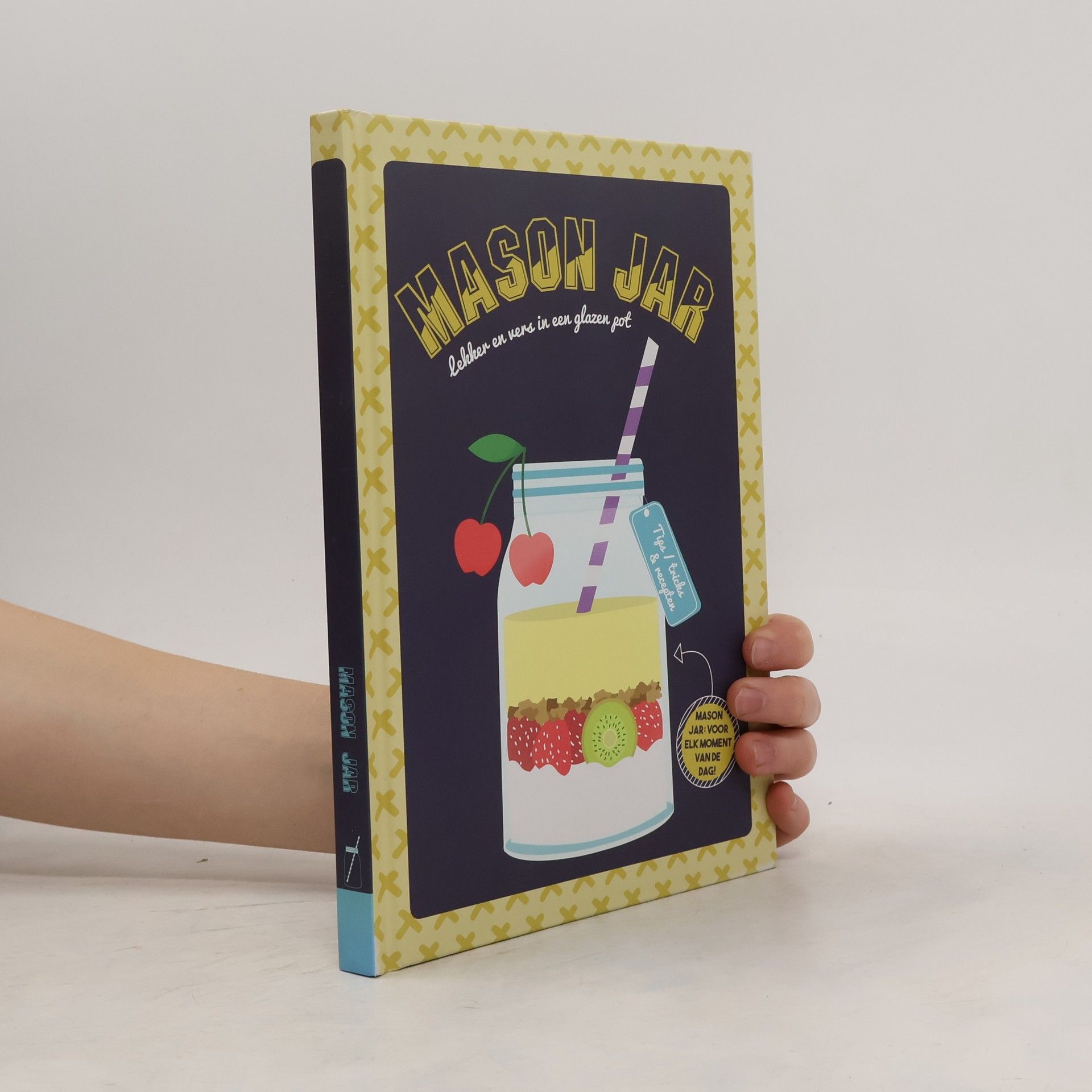 Auteurscollectief Mason Jar. Lekker en versin een glazen got