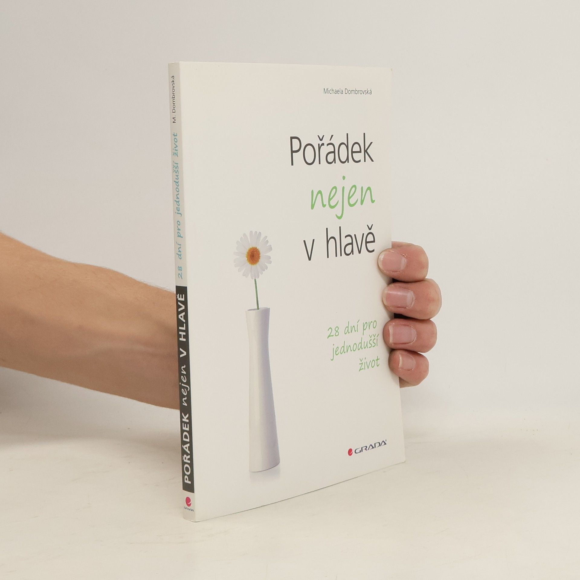 Pořádek nejen v hlavě. 28 dní pro jednodušší život