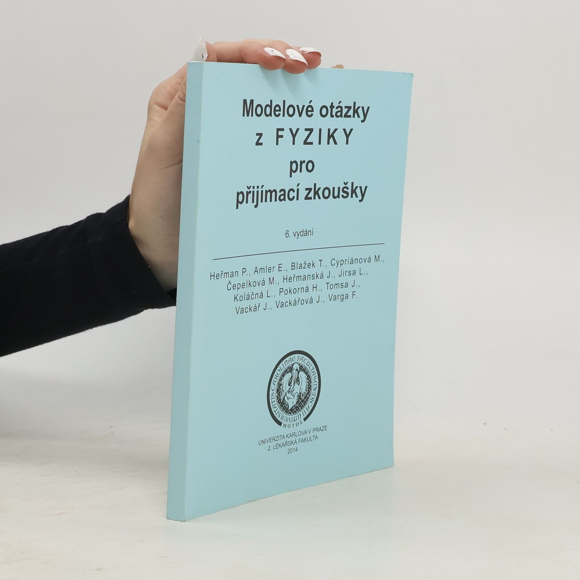 Kolektiv autorů Modelové otázky z fyziky pro přijímací zkoušky