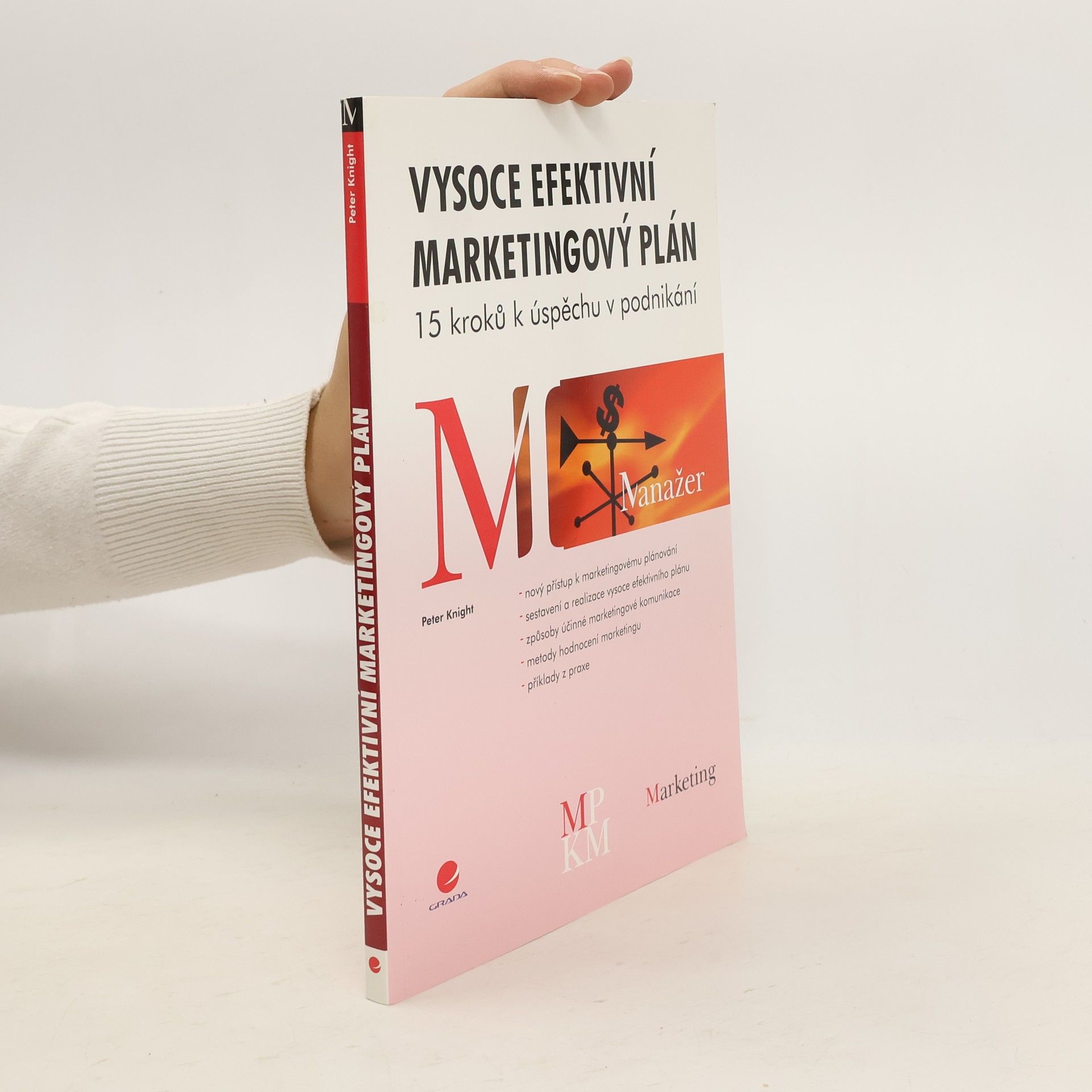 Peter Knight Vysoce efektivní marketingový plán