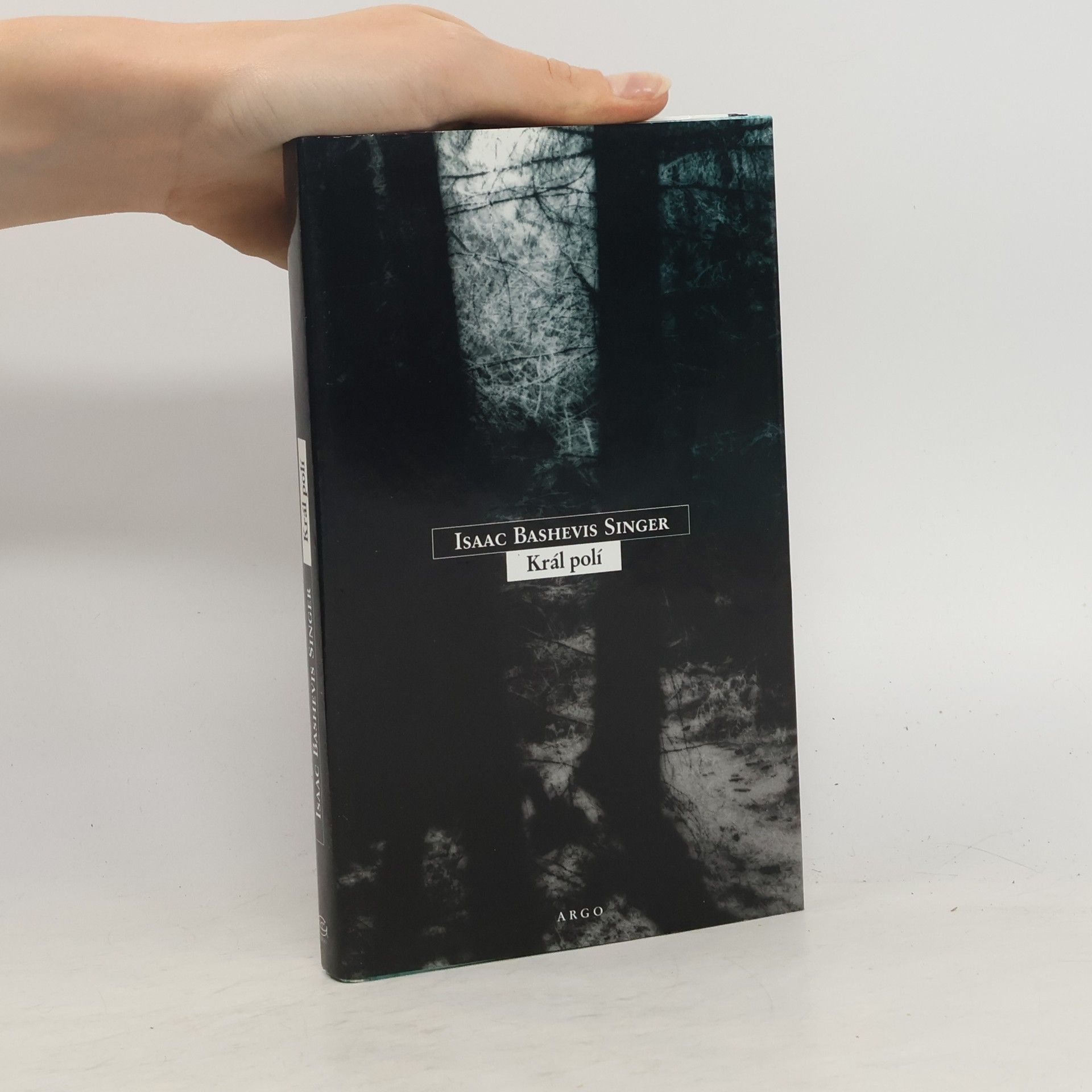 Isaac B. Singer Král polí