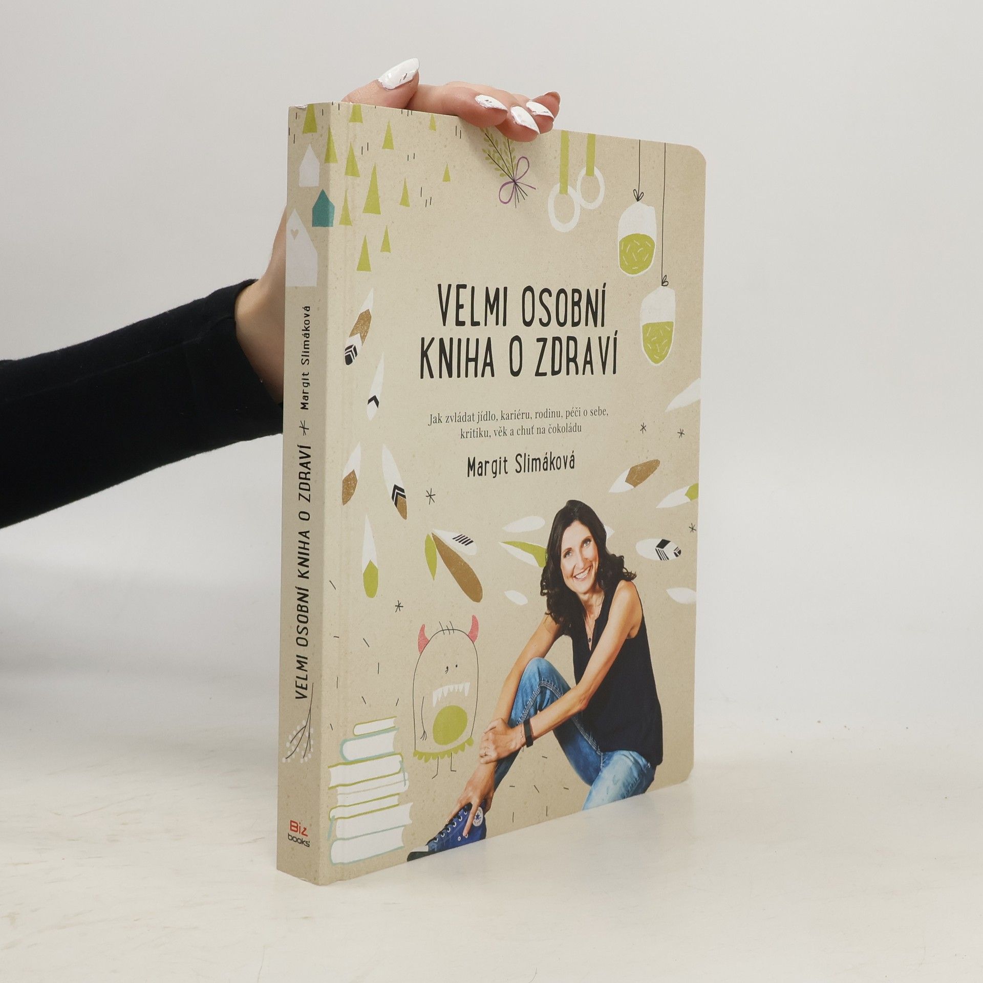Velmi osobní kniha o zdraví