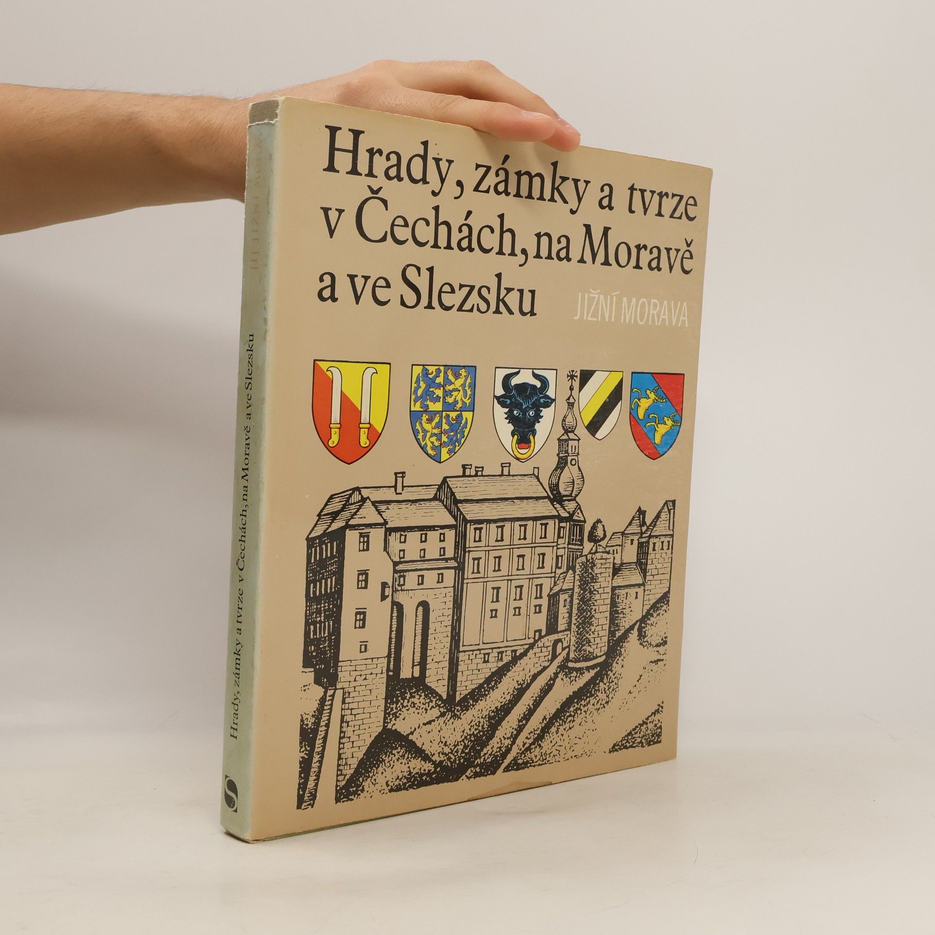 Kolektiv autorů Hrady, zámky a tvrze v Čechách, na Moravě a ve Slezsku I. Jižní Morava