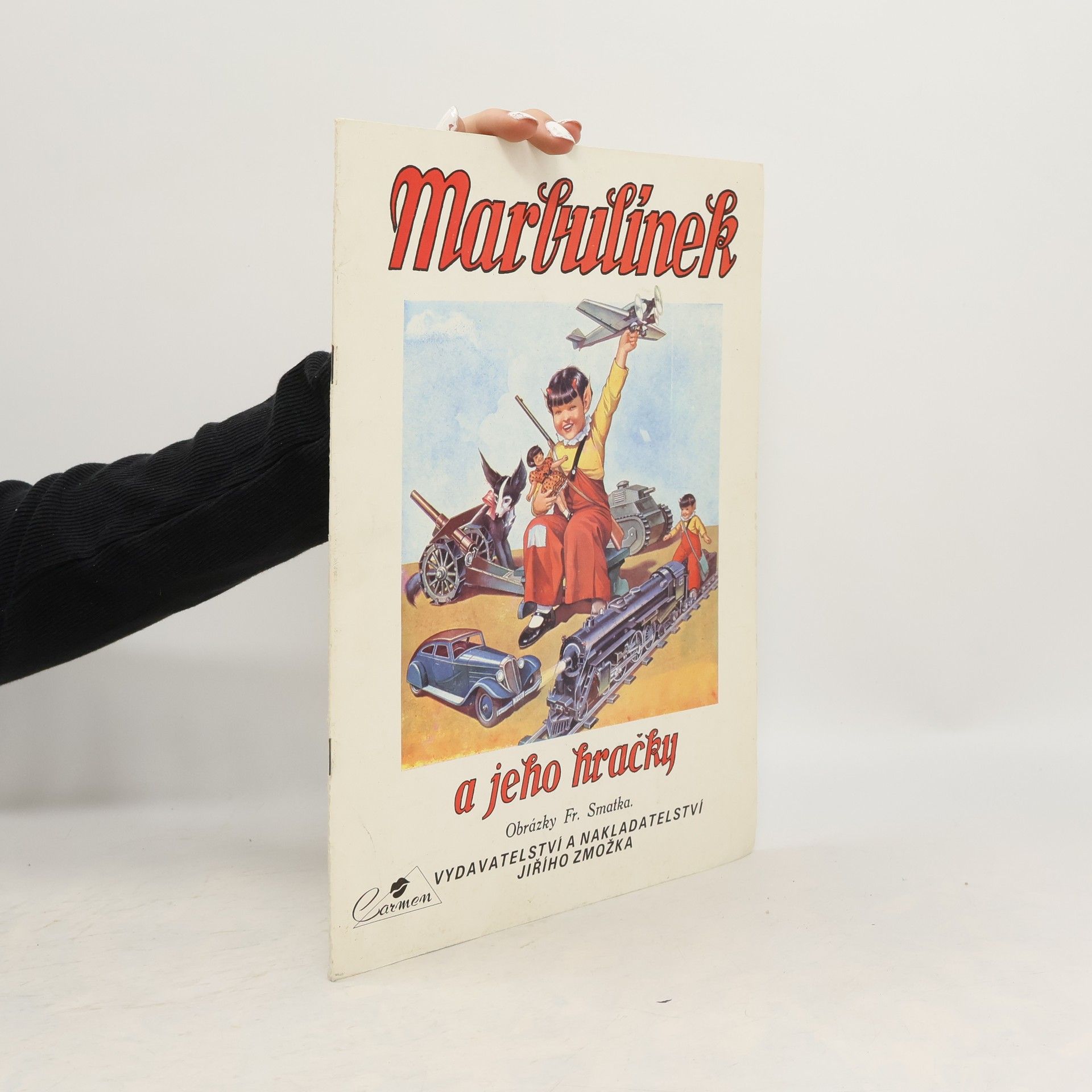 Marbulínek a jeho hračky