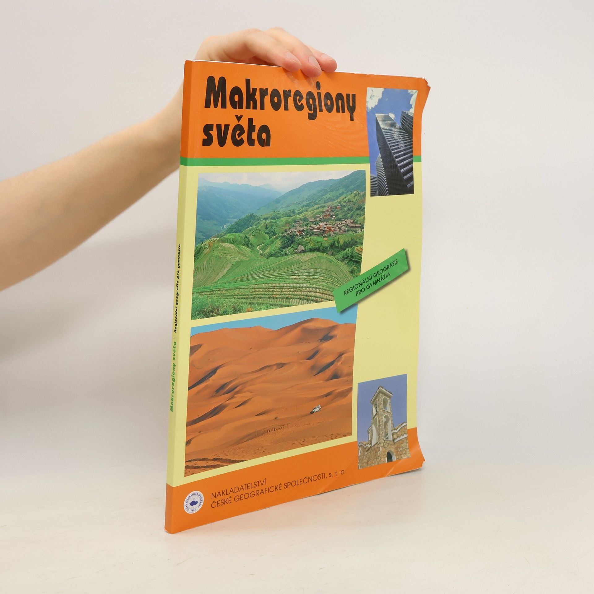Jiří Anděl Makroregiony světa: Regionální geografie pro gymnázia