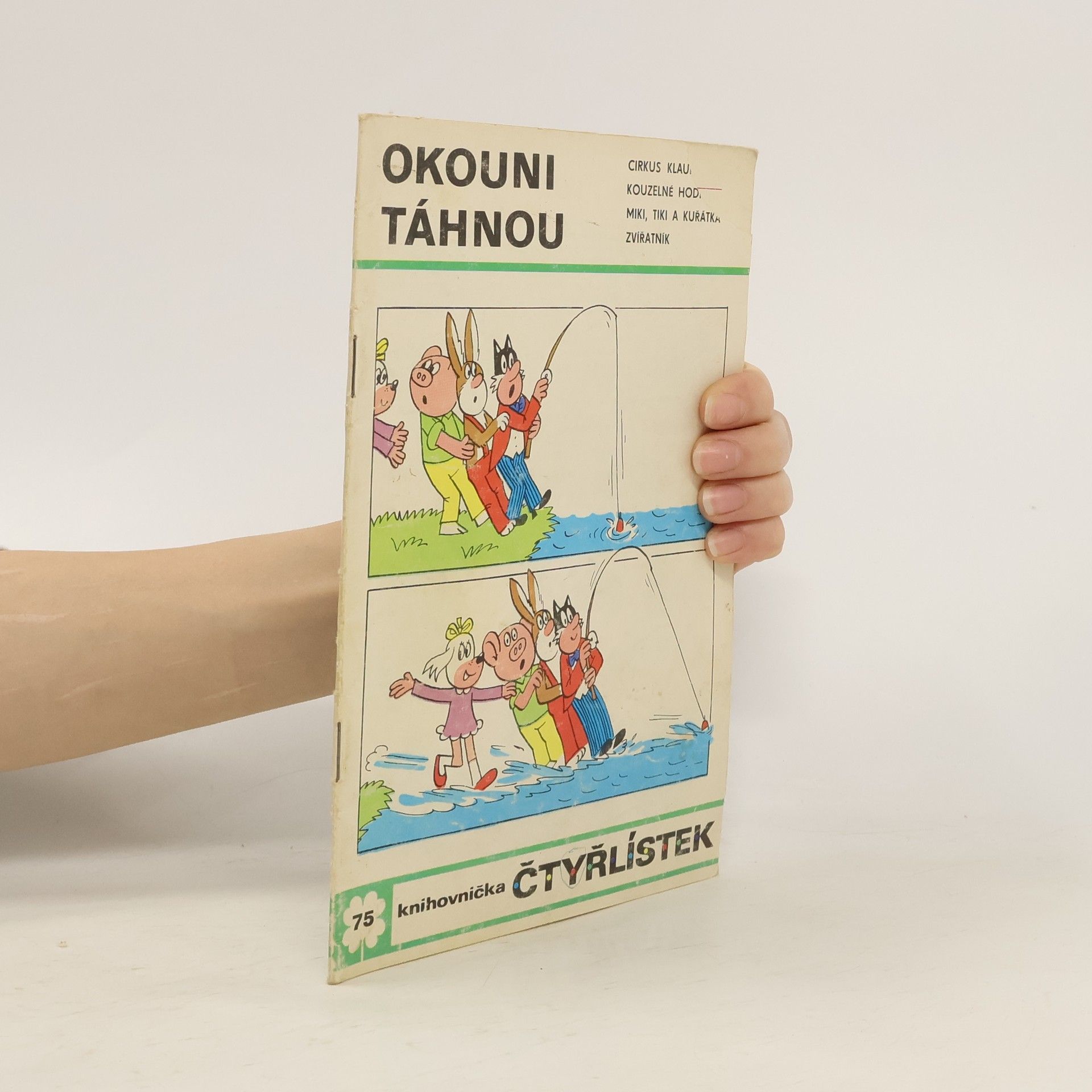 Jaroslav Němeček Čtyřlístek č. 75. Okouni táhnou