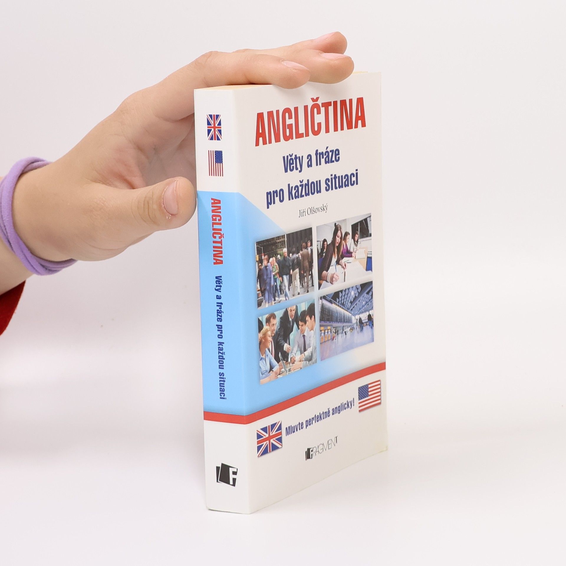 Angličtina. Věty a fráze pro každou situaci