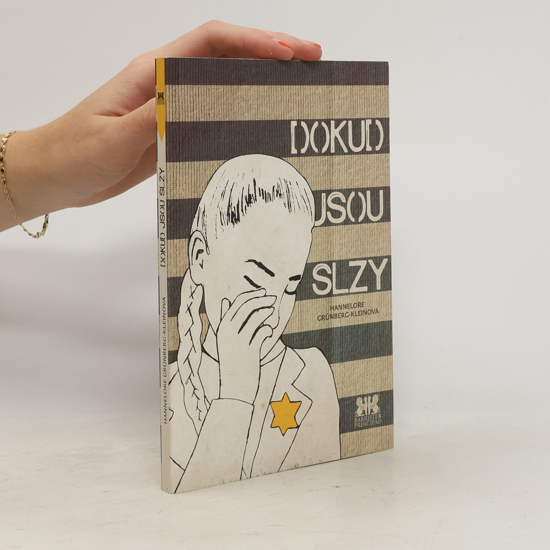 Hannelore Grünberg-Klein Dokud jsou slzy