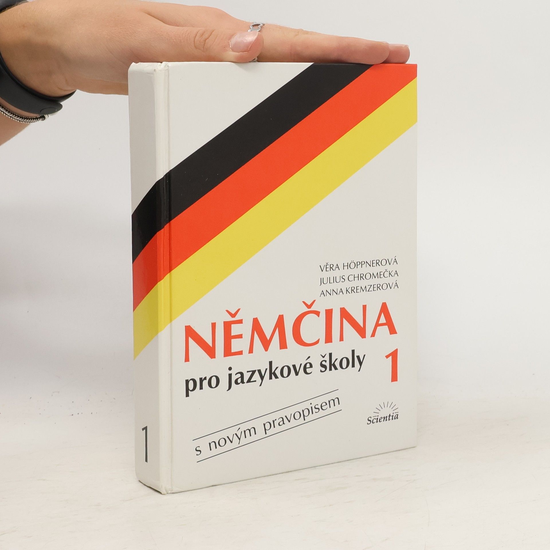 Věra Höppnerová Němčina pro jazykové školy s novým pravopisem. 1