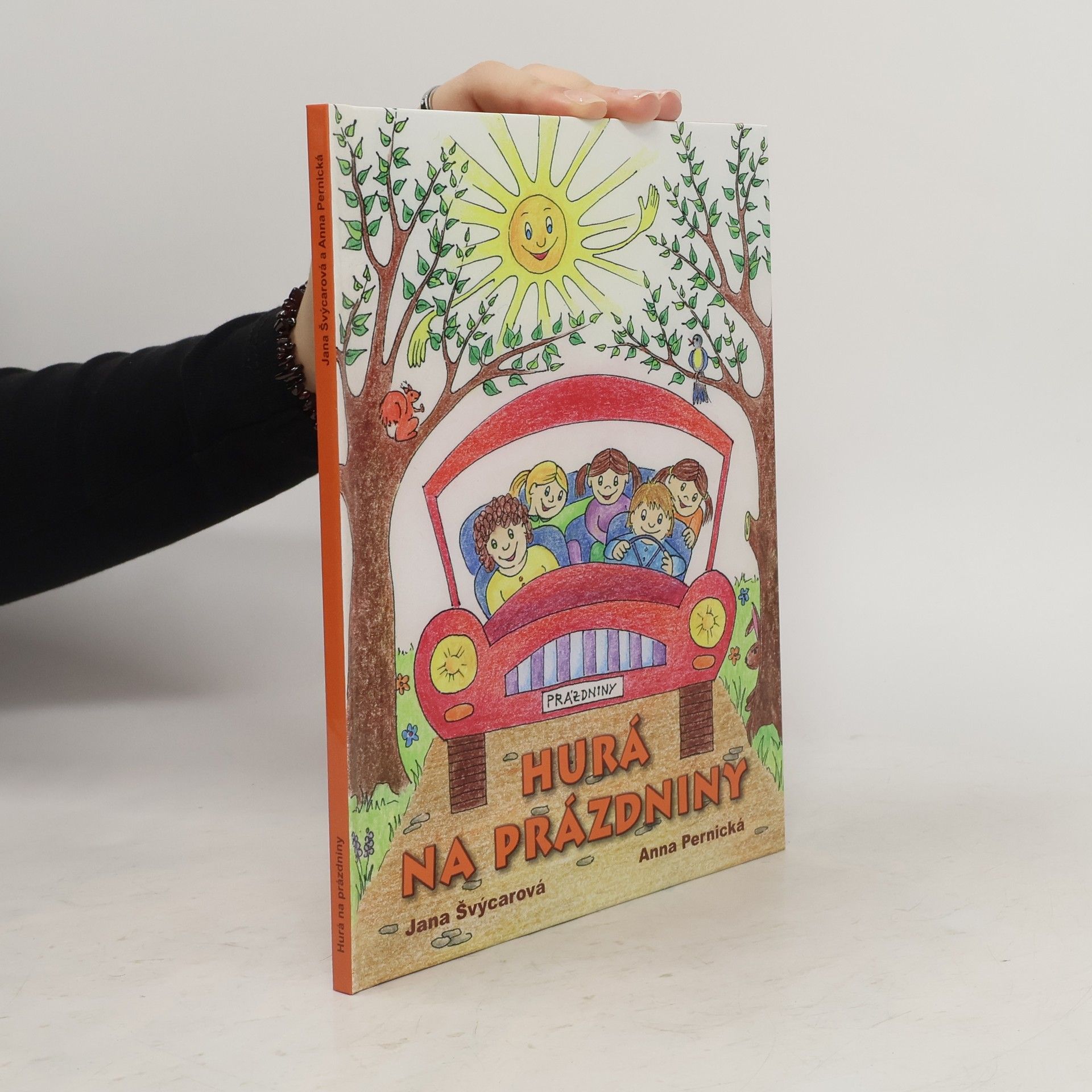 Jana Švýcarová  Hurá na prázdniny