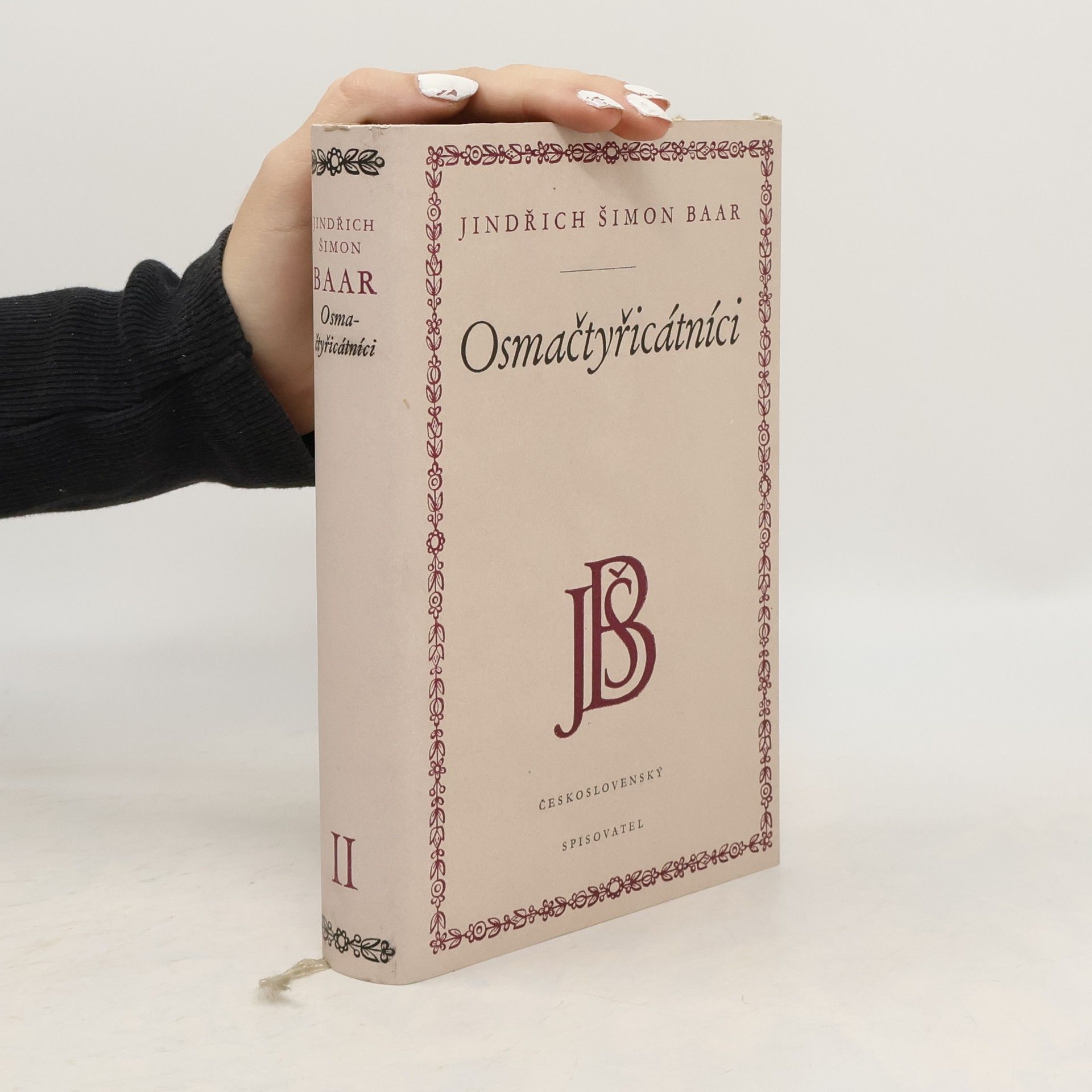 Jindřich Šimon Baar Osmačtyřicátníci. 2. díl Chodské trilogie