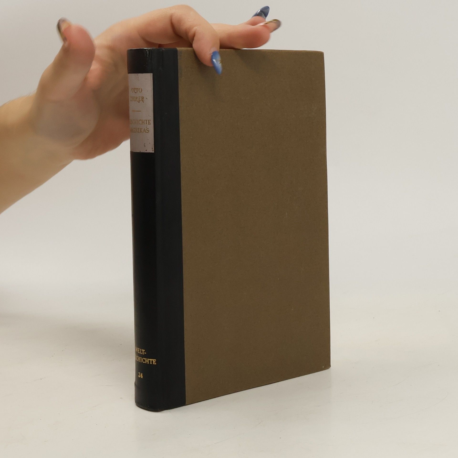 Otto Zierer Geschichte Amerikas. Weltgeschichte 24