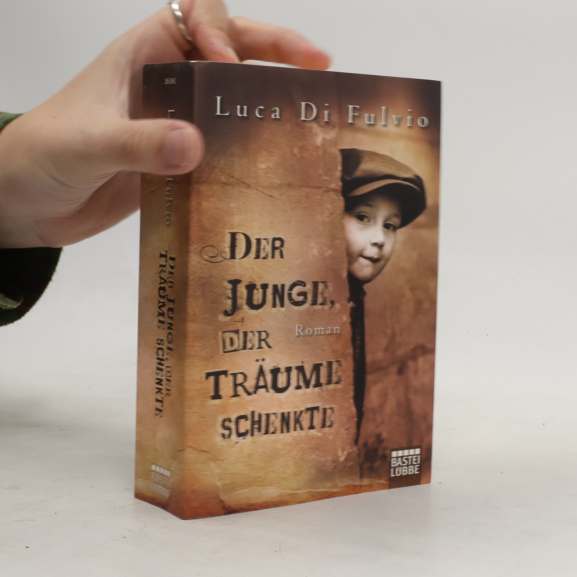 Luca Di Fulvio Der Junge, Der Traüme Schenkte
