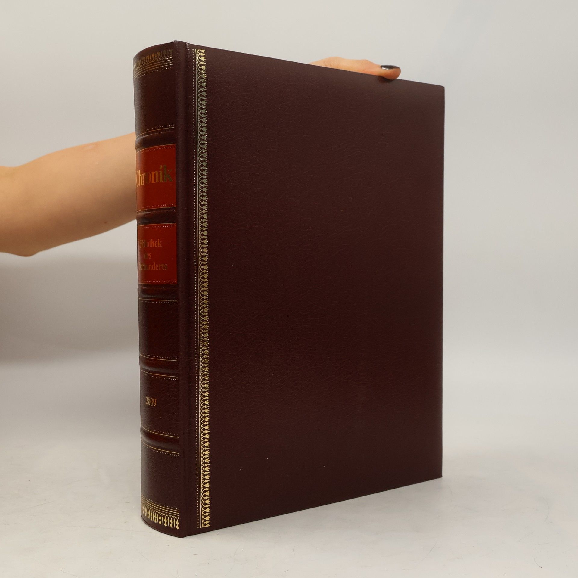 Autorenkollektiv Chronik. Bibliothek des Jahrhunderts 2009