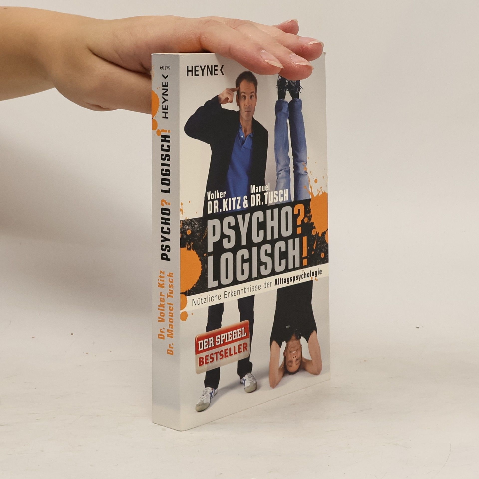 Volker Kitz Psycho? Logisch!