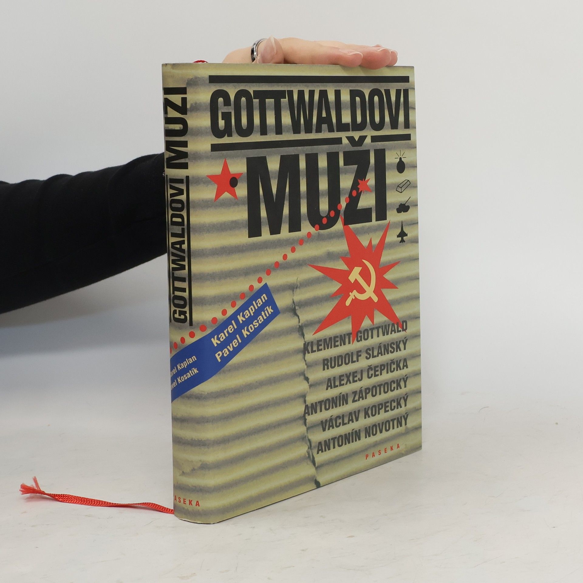 Karel Kaplan Gottwaldovi muži