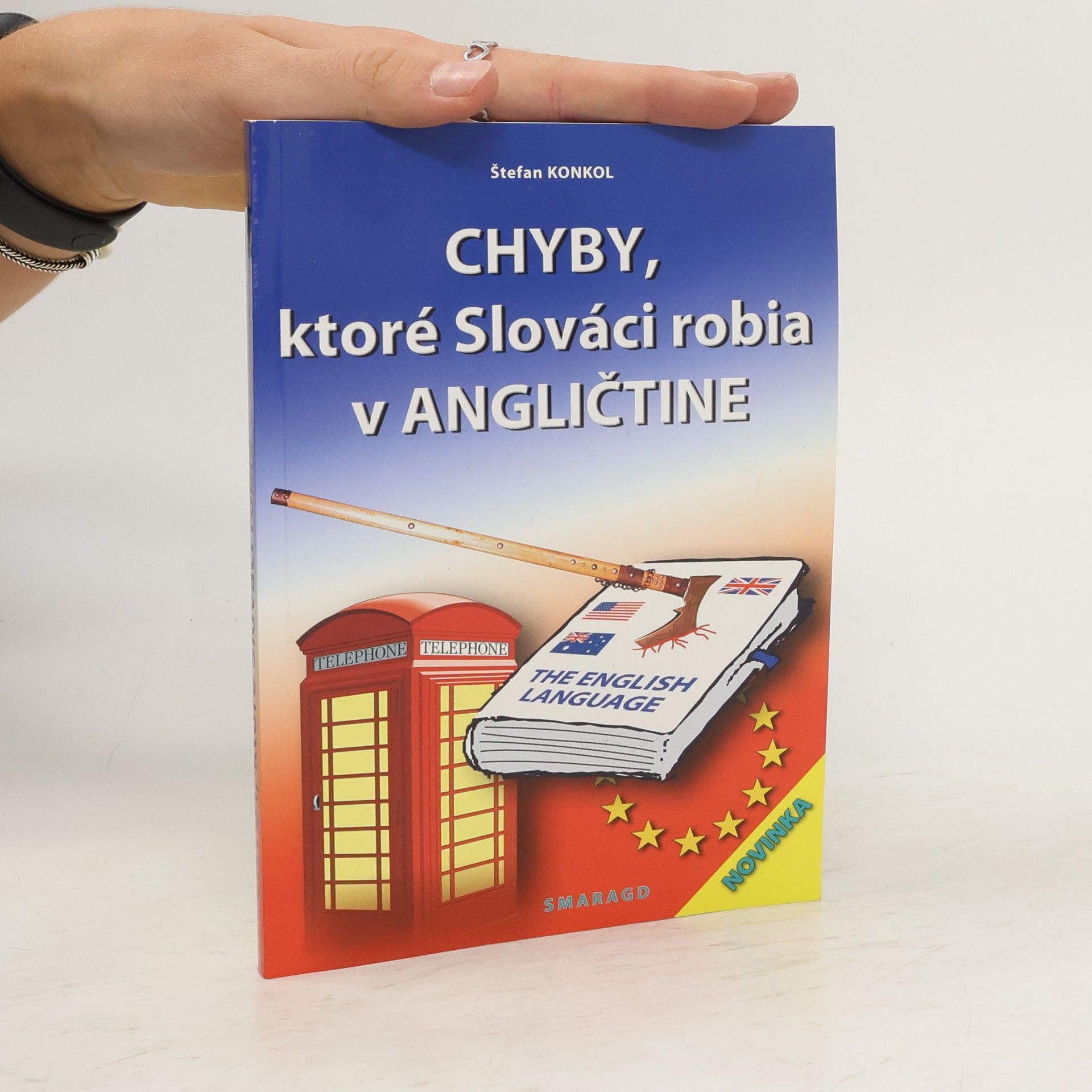 S. tefan Konkol Chyby, ktoré Slováci robia v angličtine