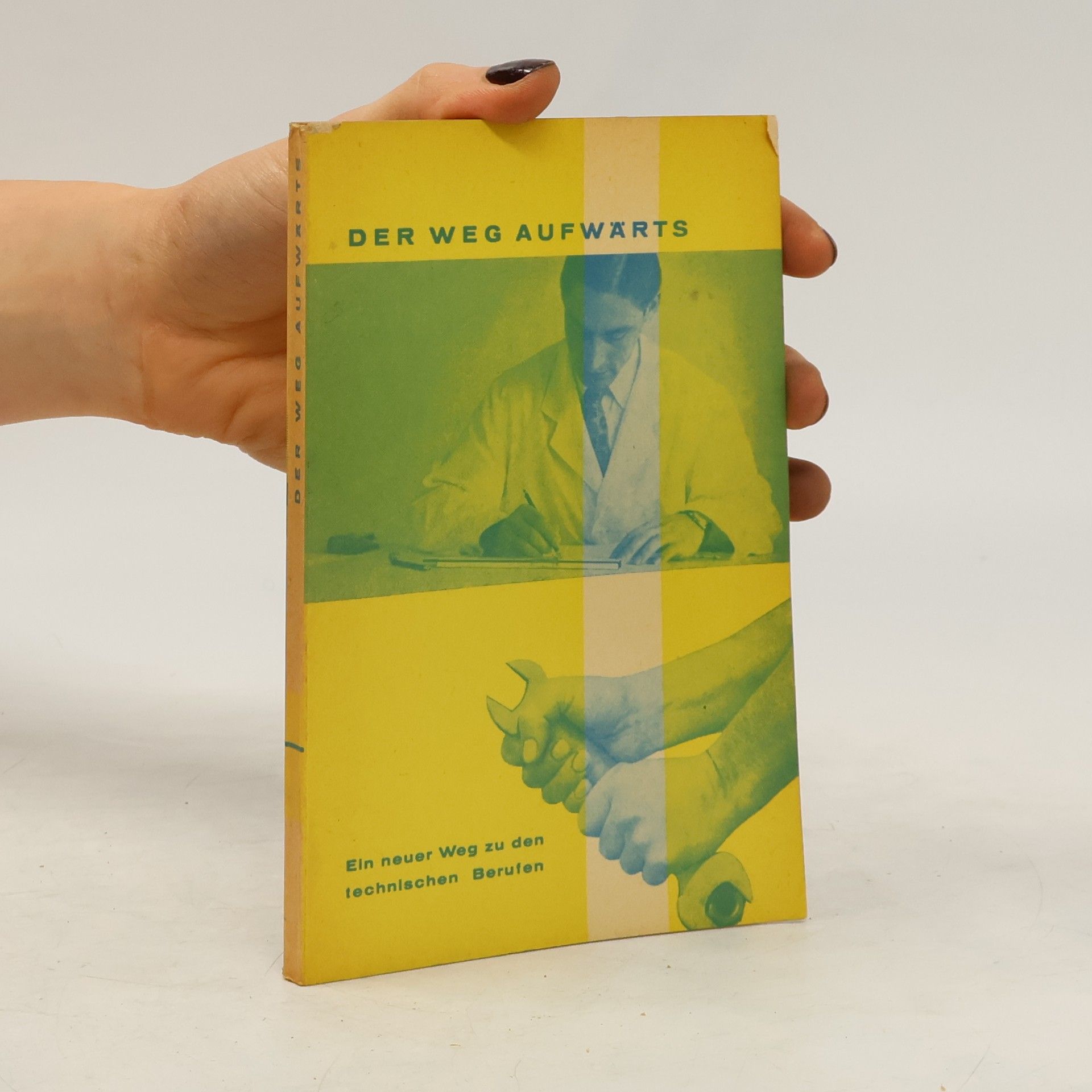 Collectif d'auteurs Der weg Aufwärts