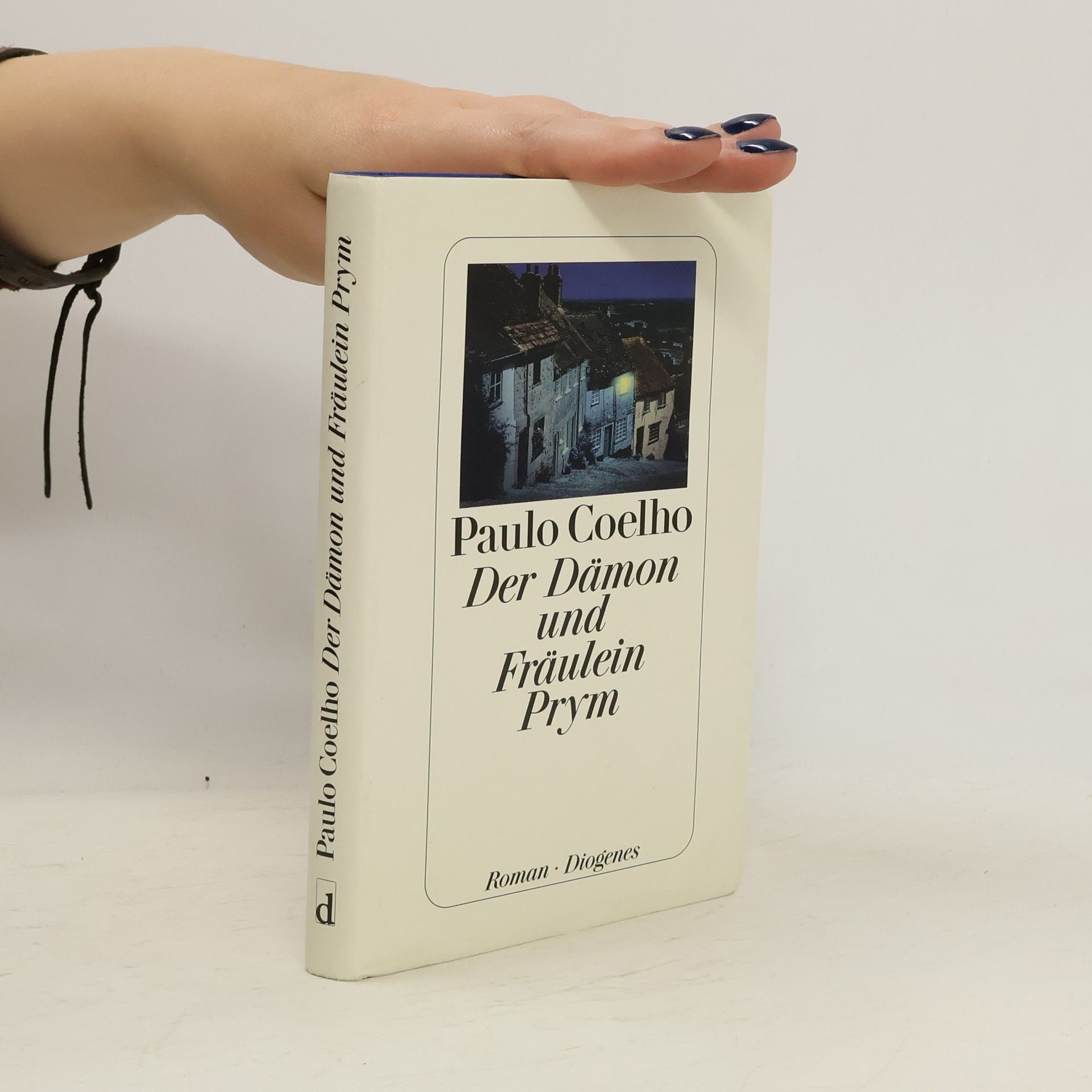 Paulo Coelho Der Dämon und Fräulein Prym
