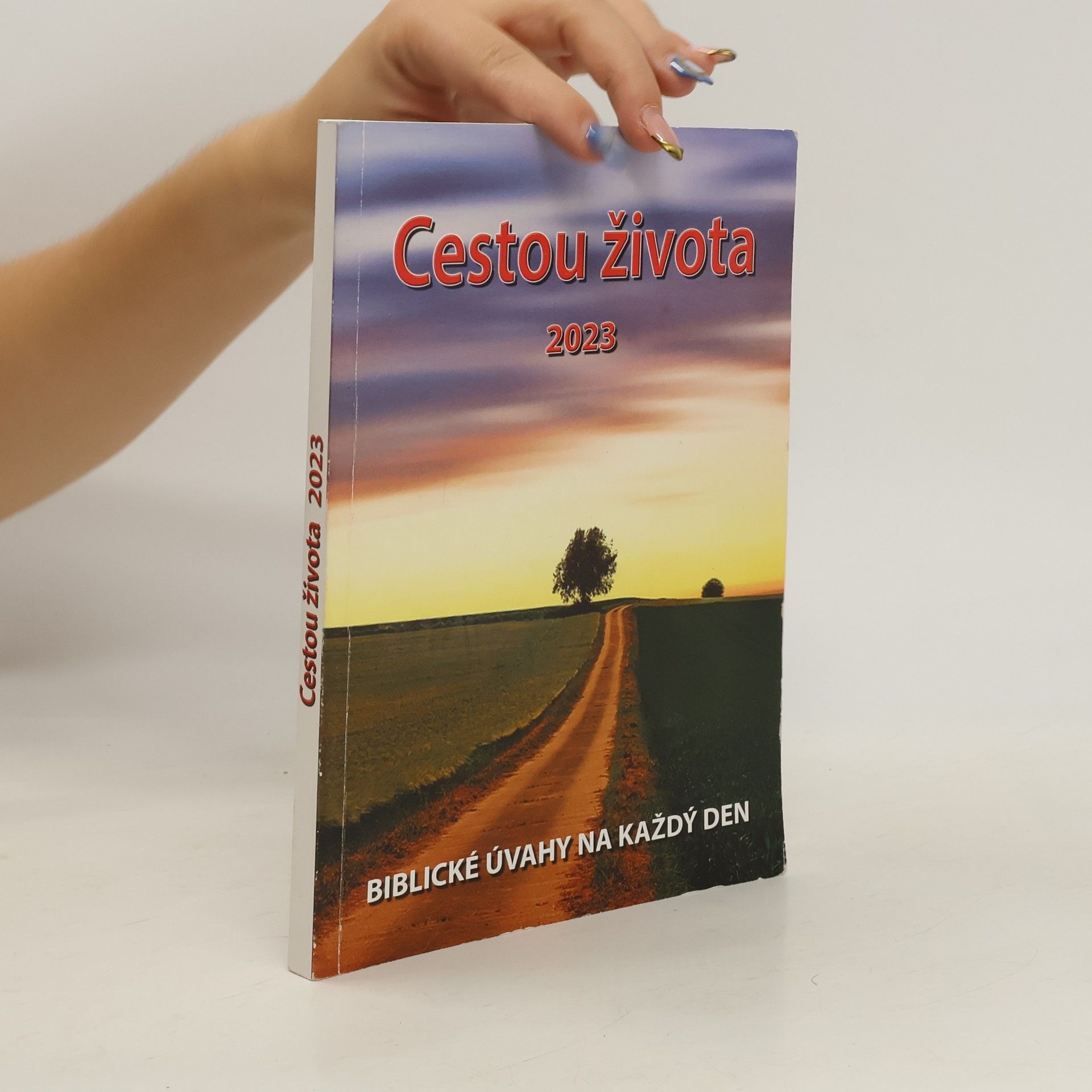 Collectif d'auteurs Cestou životem. Biblické úvahy na každý den