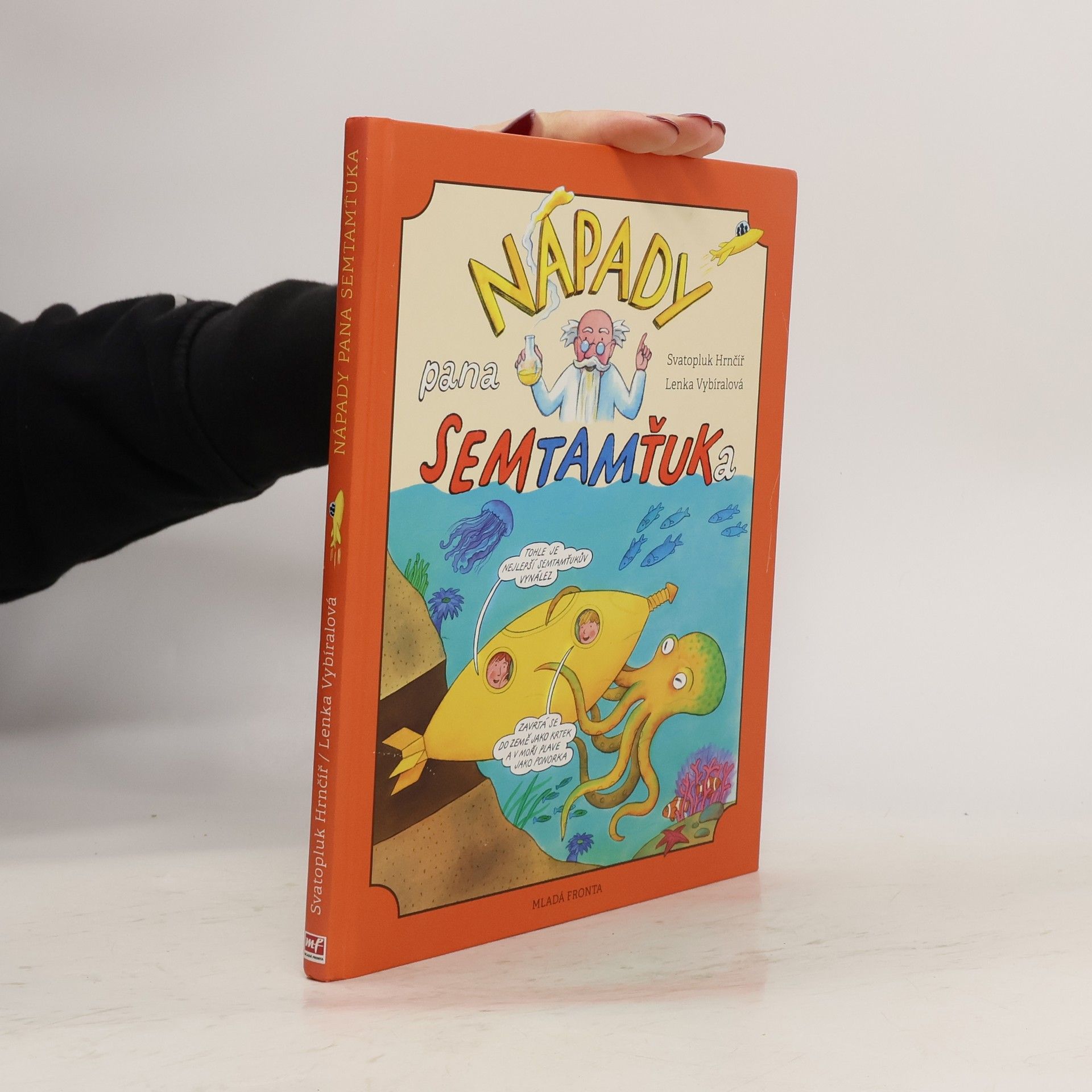 Svatopluk Hrnčíř Nápady pana Semtamťuka