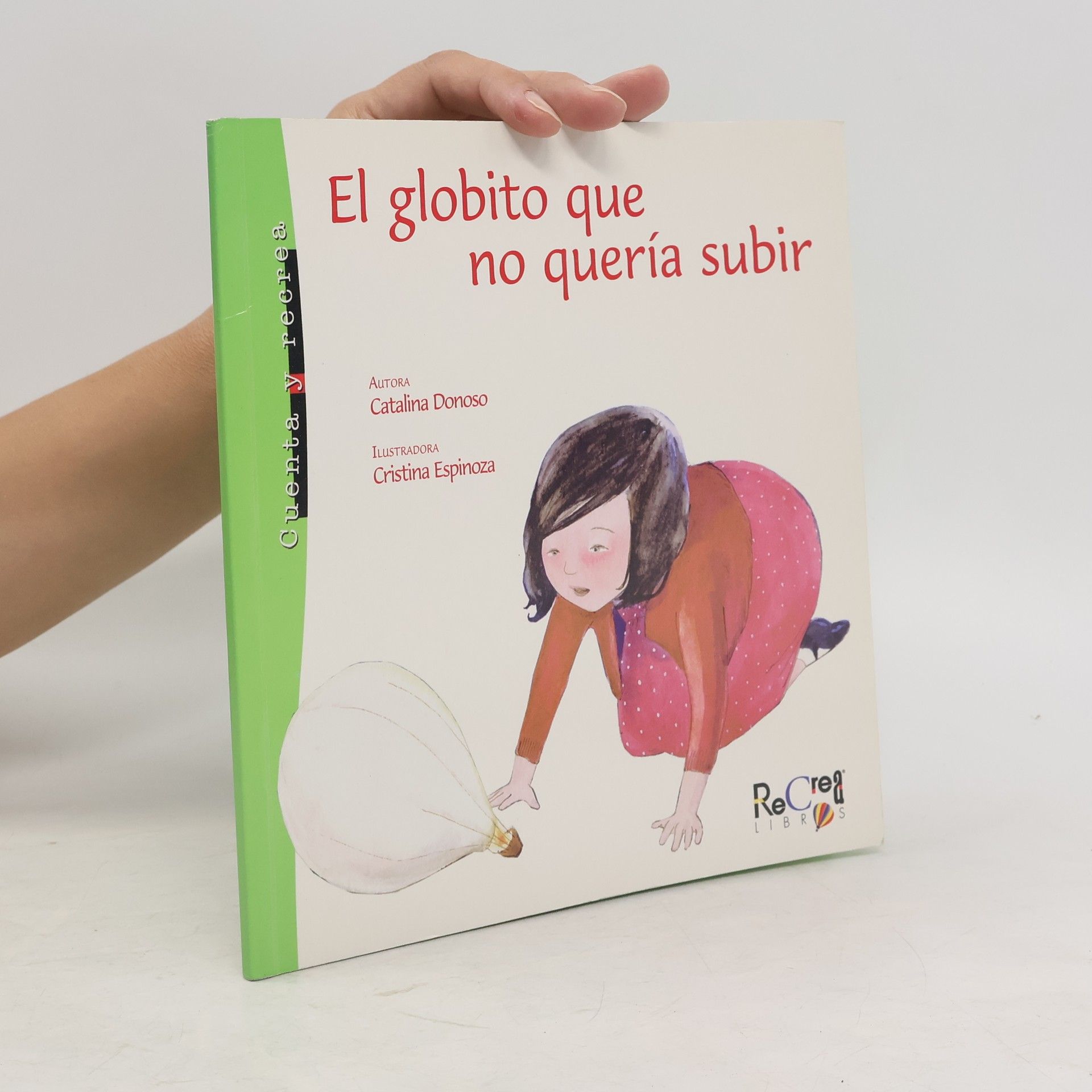 Catalina Donoso El globito que no quería subir