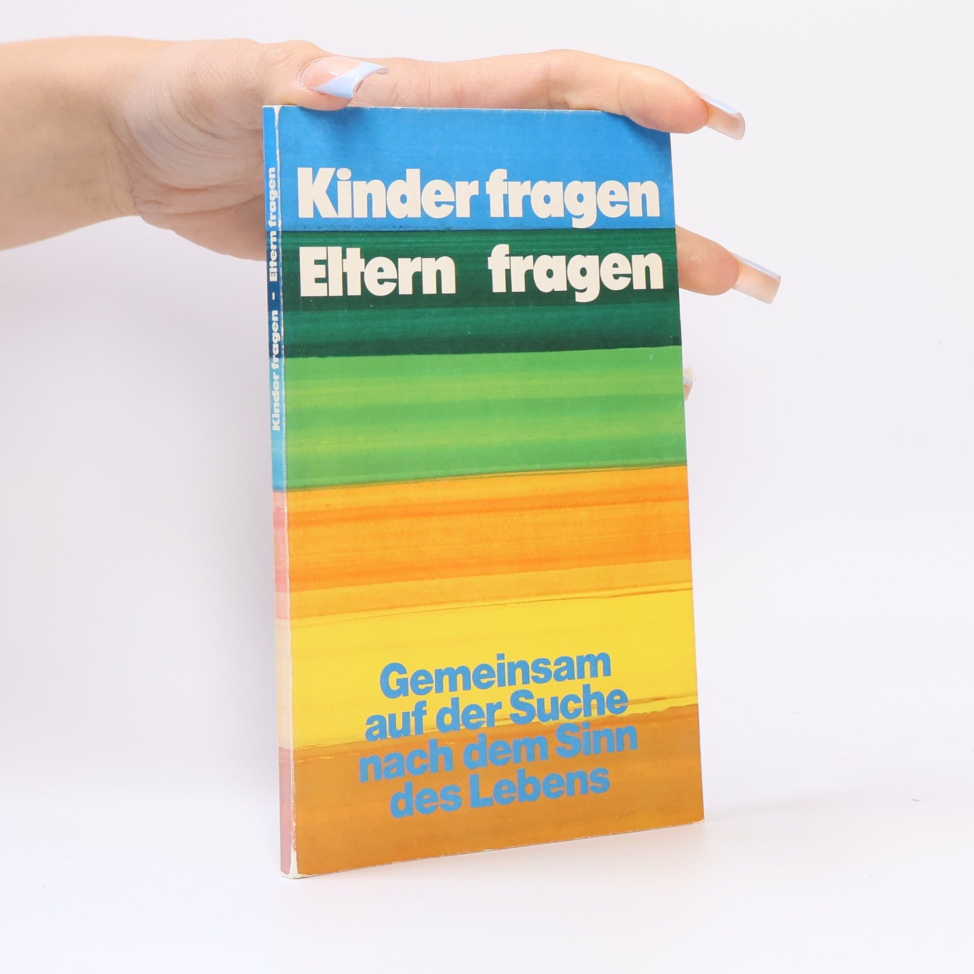 Kinder fragen. Eltern fragen