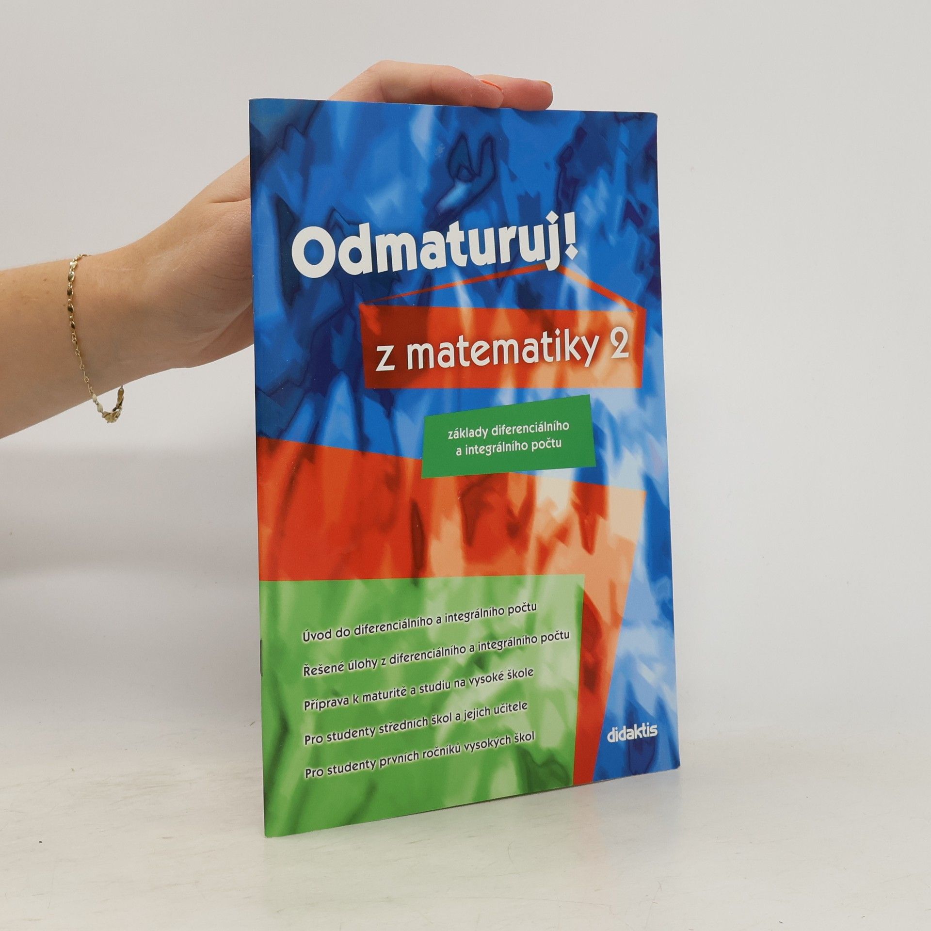 Pavel Čermák Odmaturuj! z matematiky 2. Základy diferenciálního a integrálního počtu