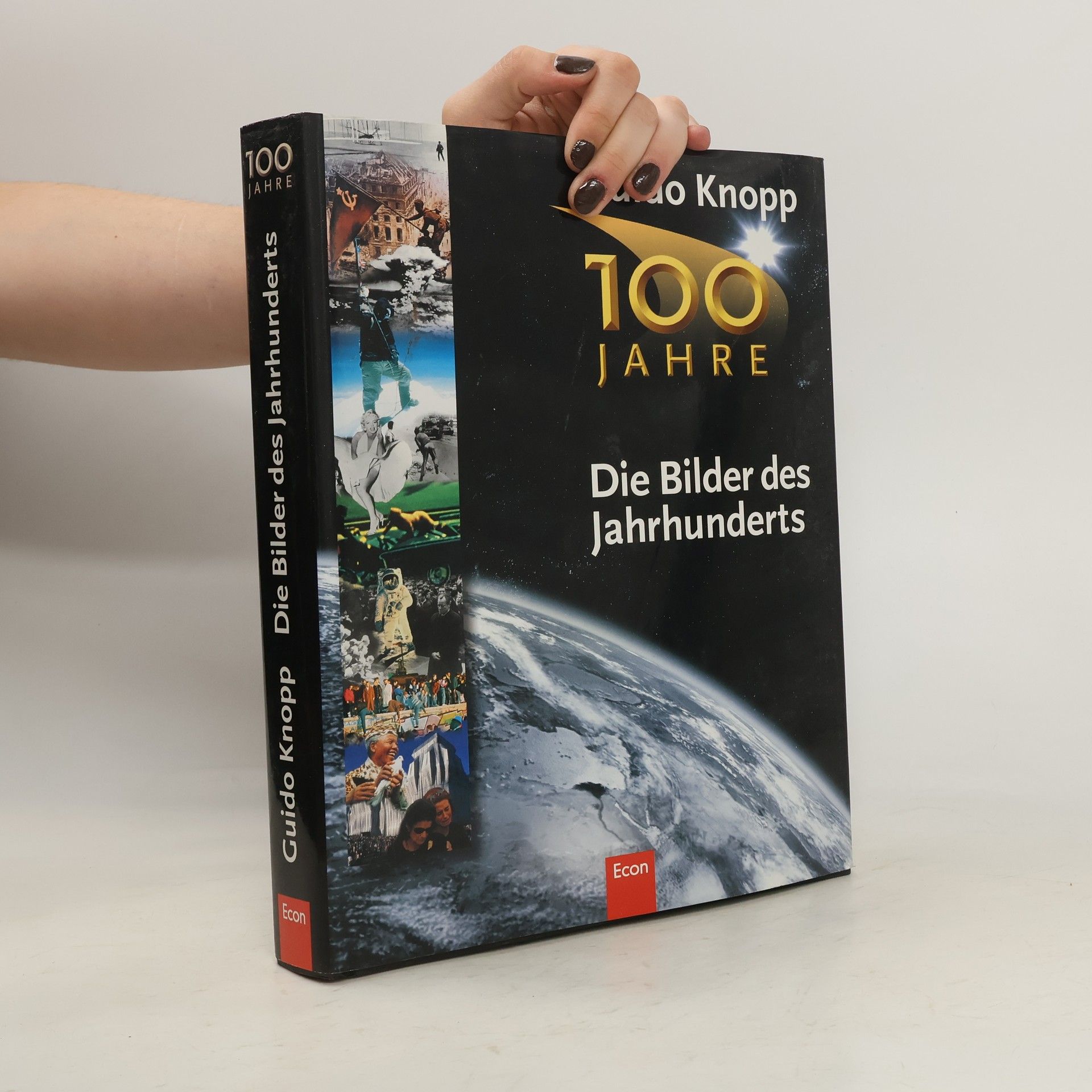 Guido Knopp Die Bilder des Jahrhunderts