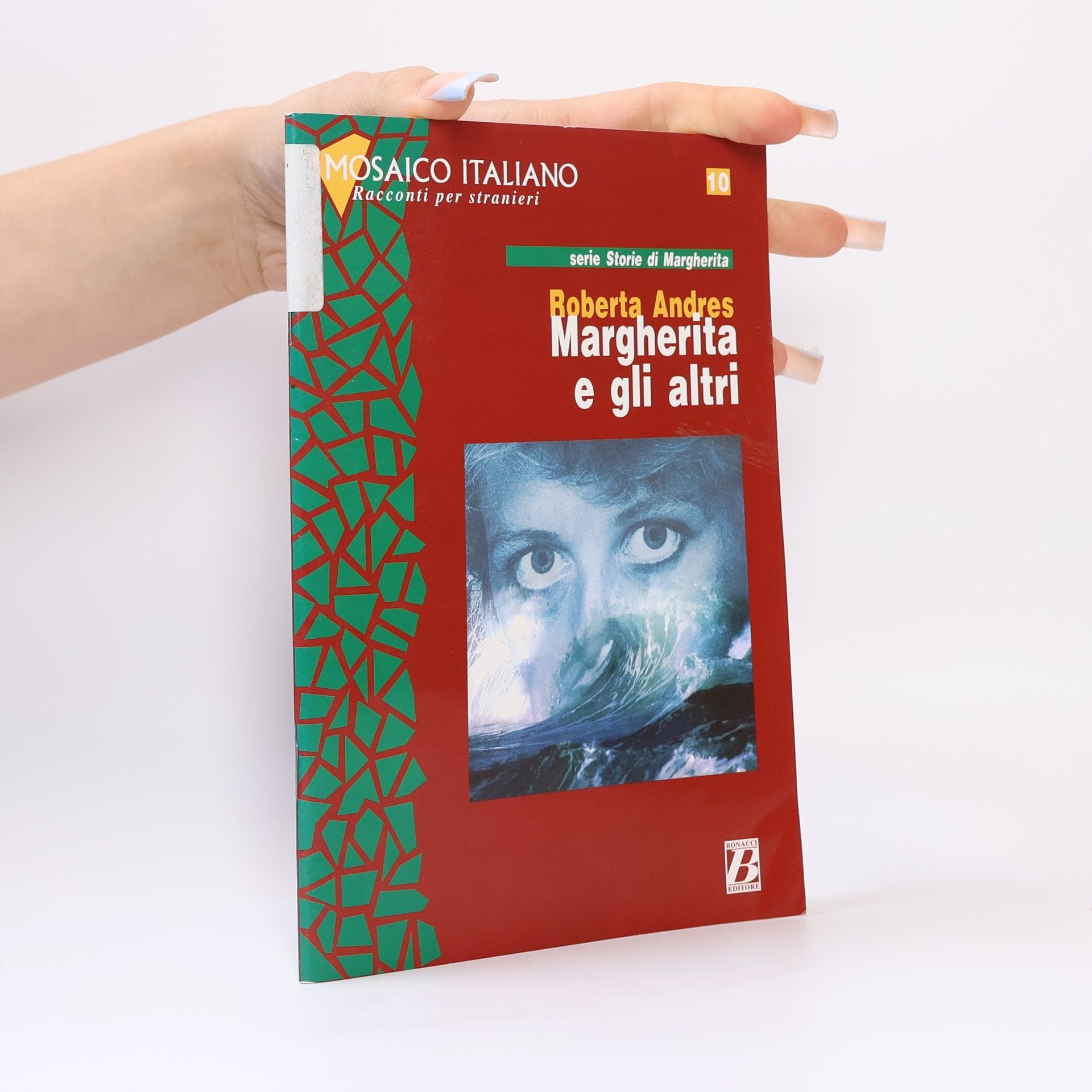 Roberta Andres Mosaico Italiano - 10: Margherita e gli altri