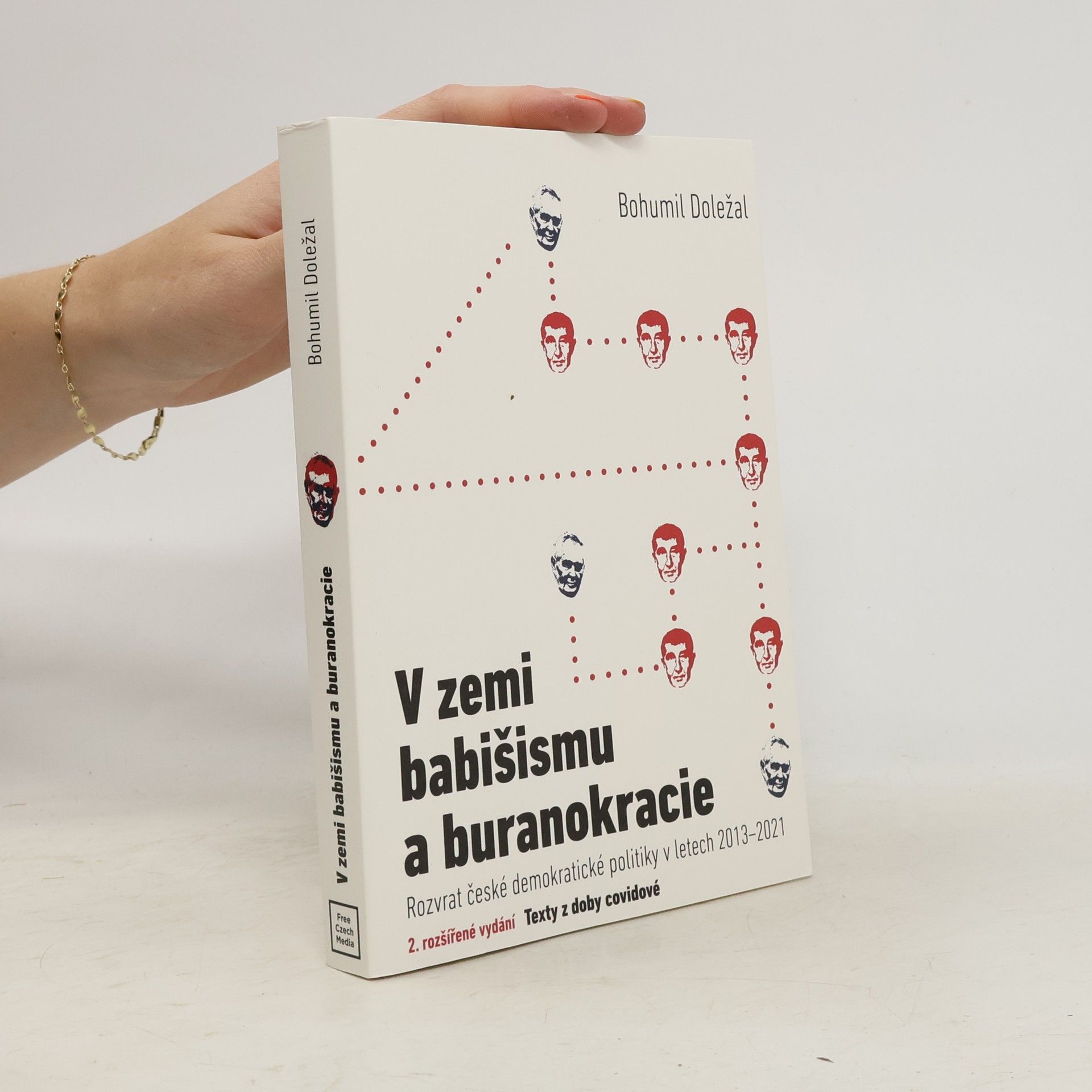 Bohumil Doležal V zemi babišismu a buranokracie